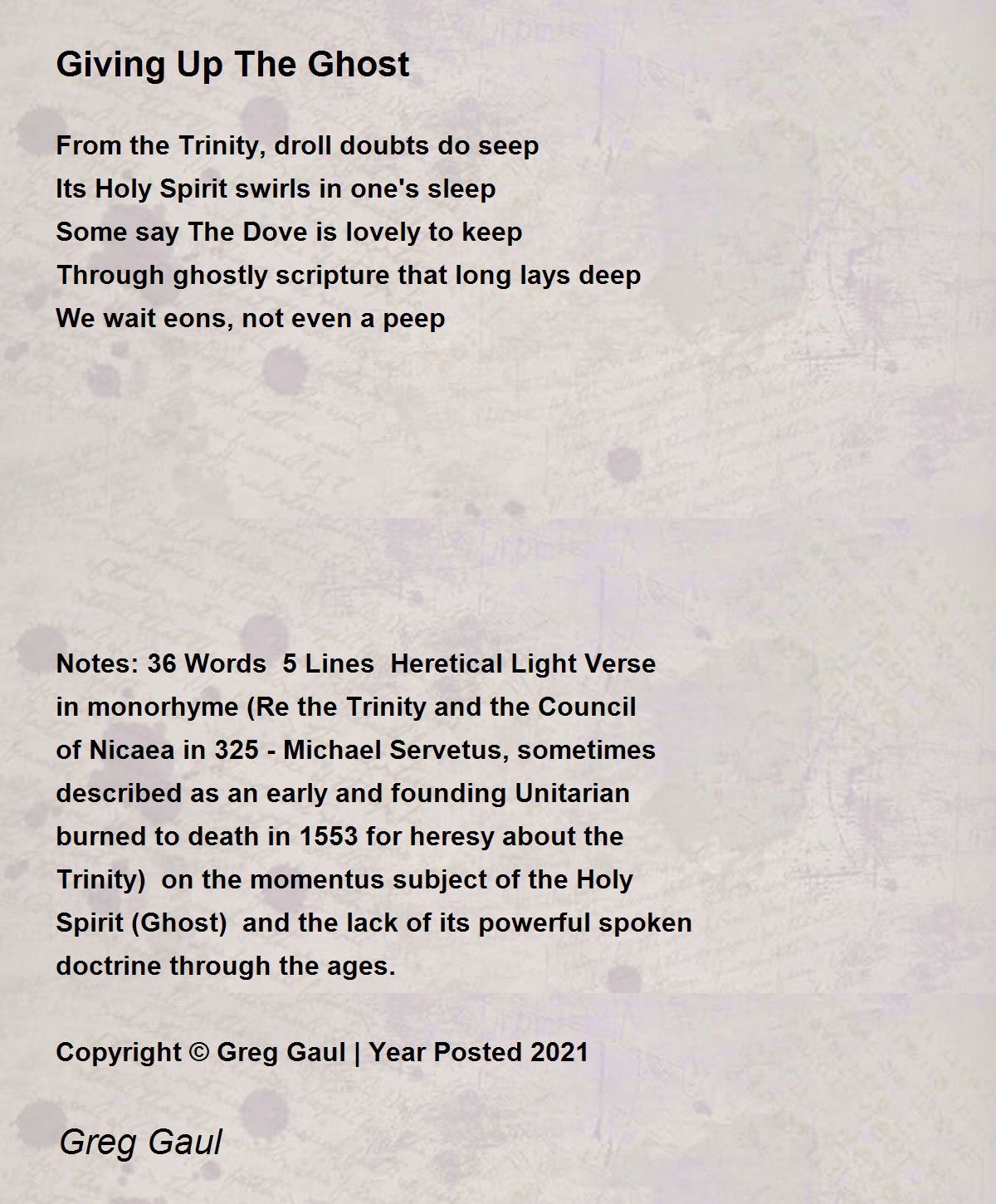 Giving Up The Ghost by Greg Gaul Giving Up The Ghost Poem
