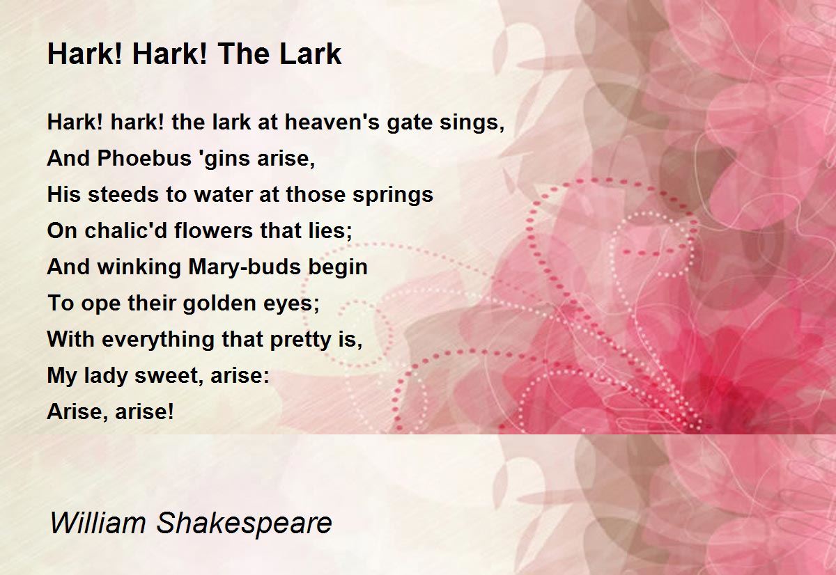 The Lark by William Shakespeare - Hark! 
