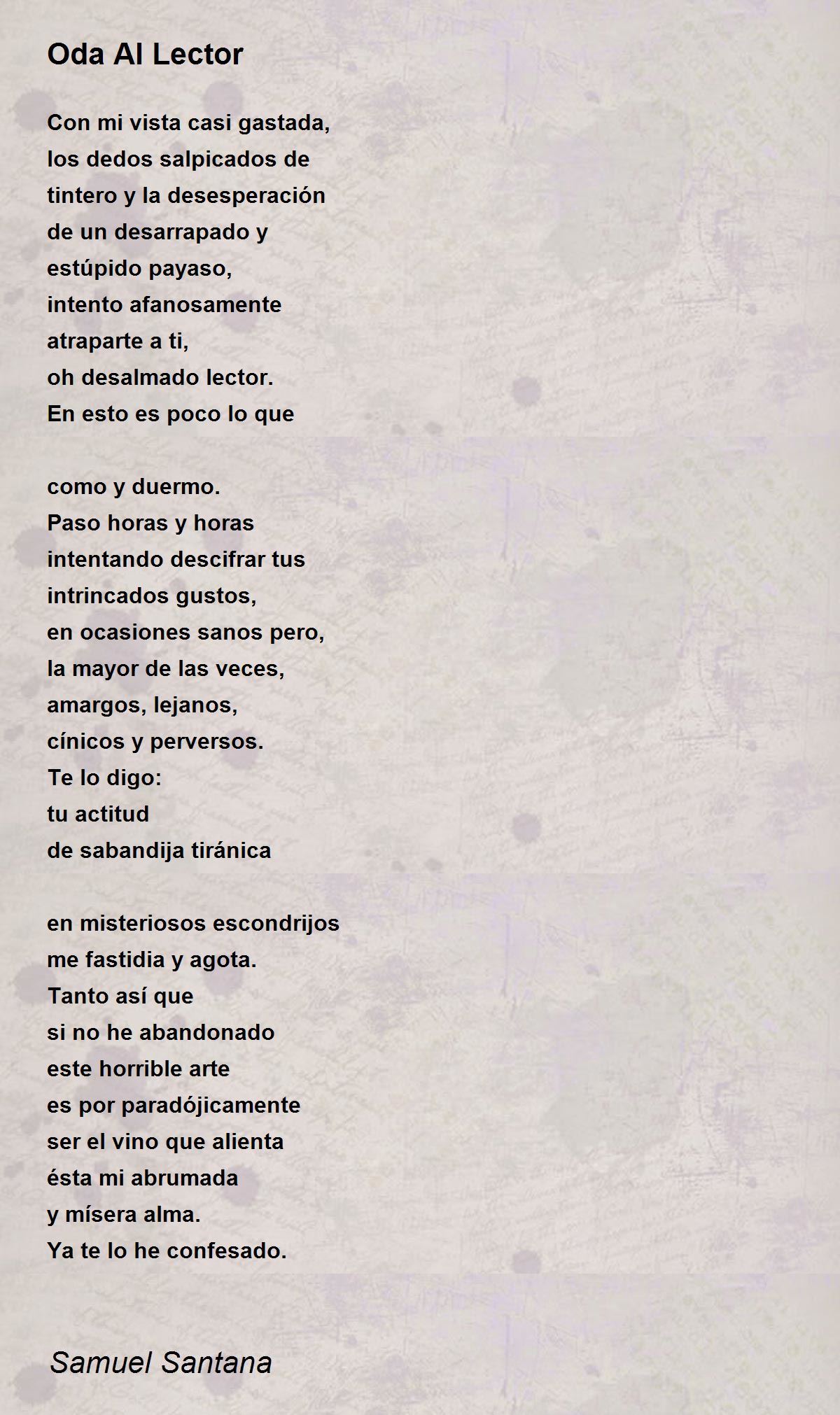 Oda Al Lector Oda Al Lector Poem By Samuel Santana