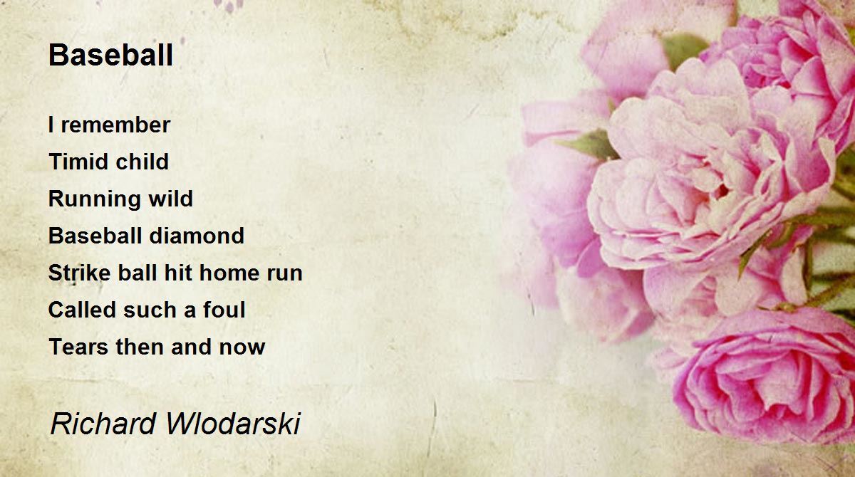 Baseball Baseball Poem by Richard Wlodarski
