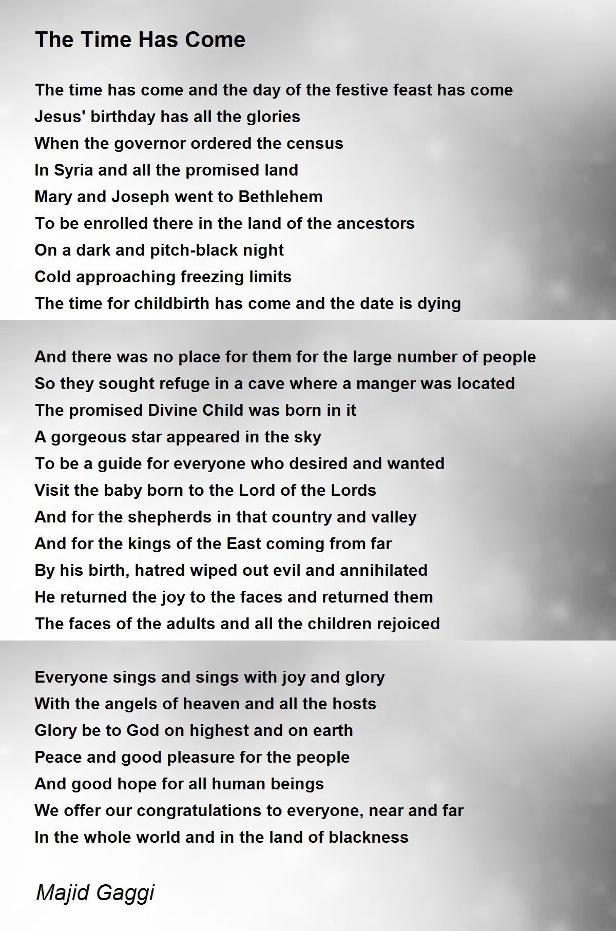 The Time Has Come The Time Has Come Poem by Majid Gaggi