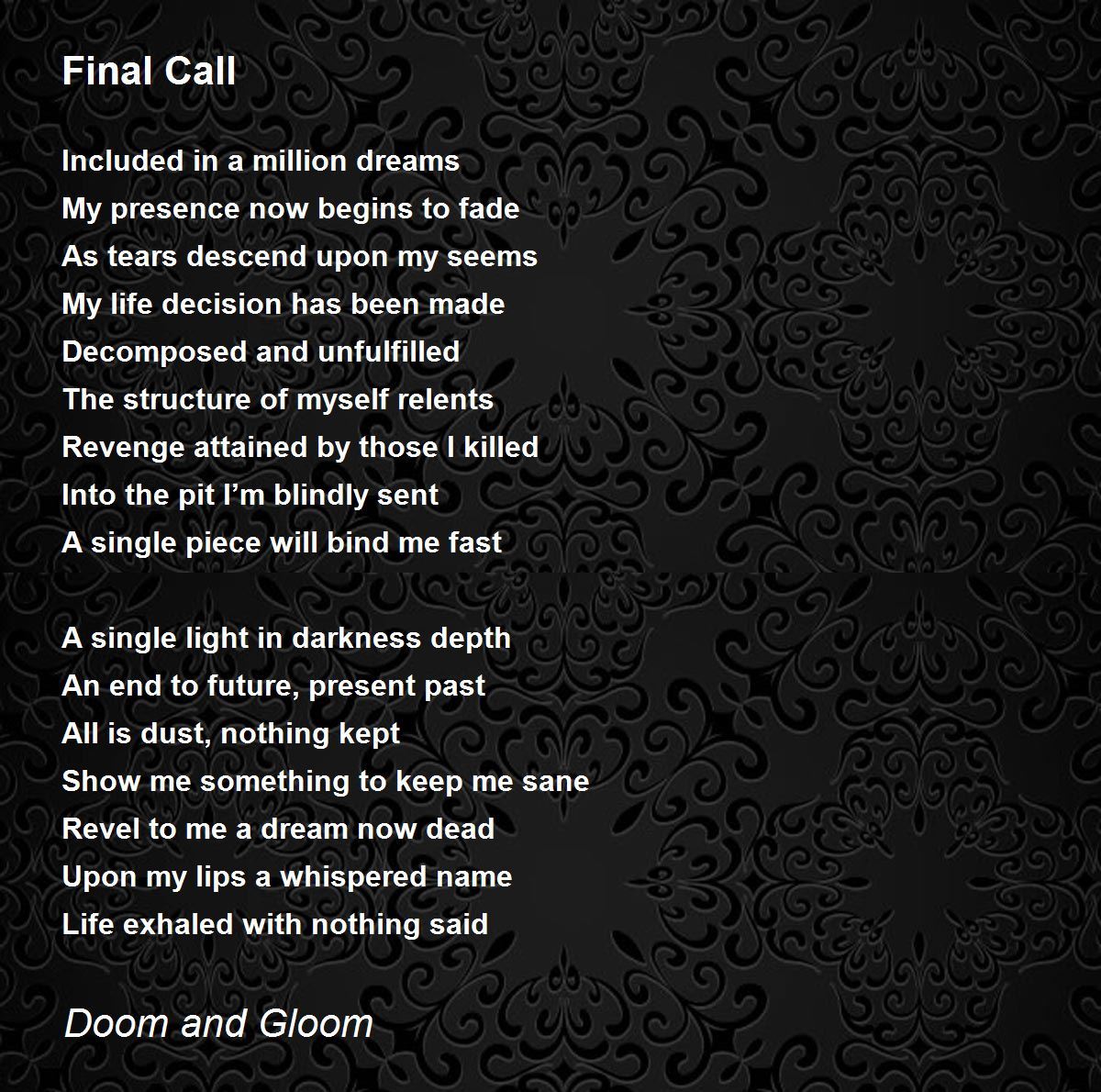 Final Call Final Call Poem by Doom and Gloom