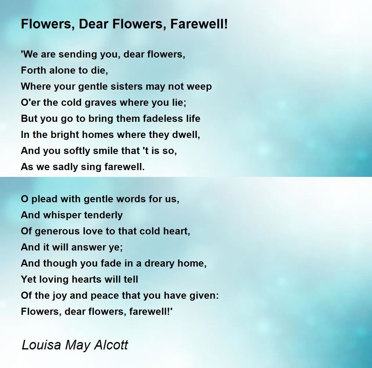 Flowers, Dear Flowers, Farewell! Flowers, Dear Flowers, Farewell