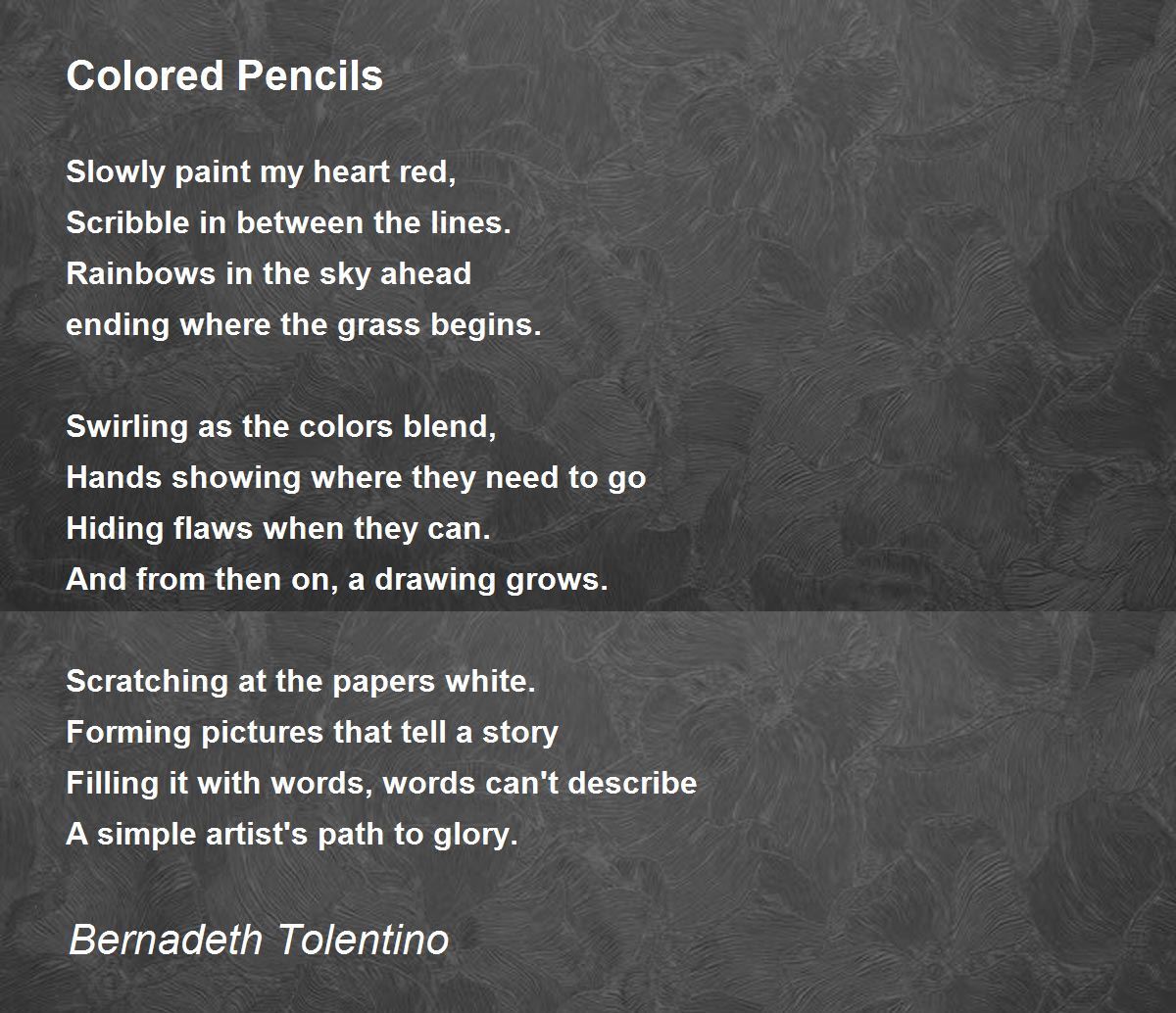Colored Pencils By Bernadeth Tolentino Colored Pencils Poem