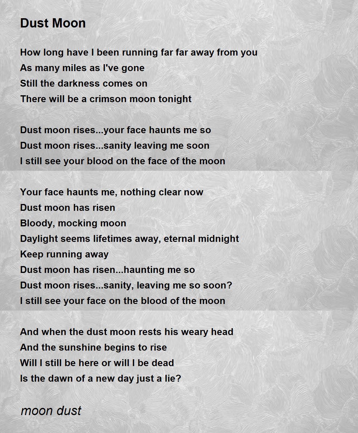 Dust Moon Poem by moon dust Poem Hunter