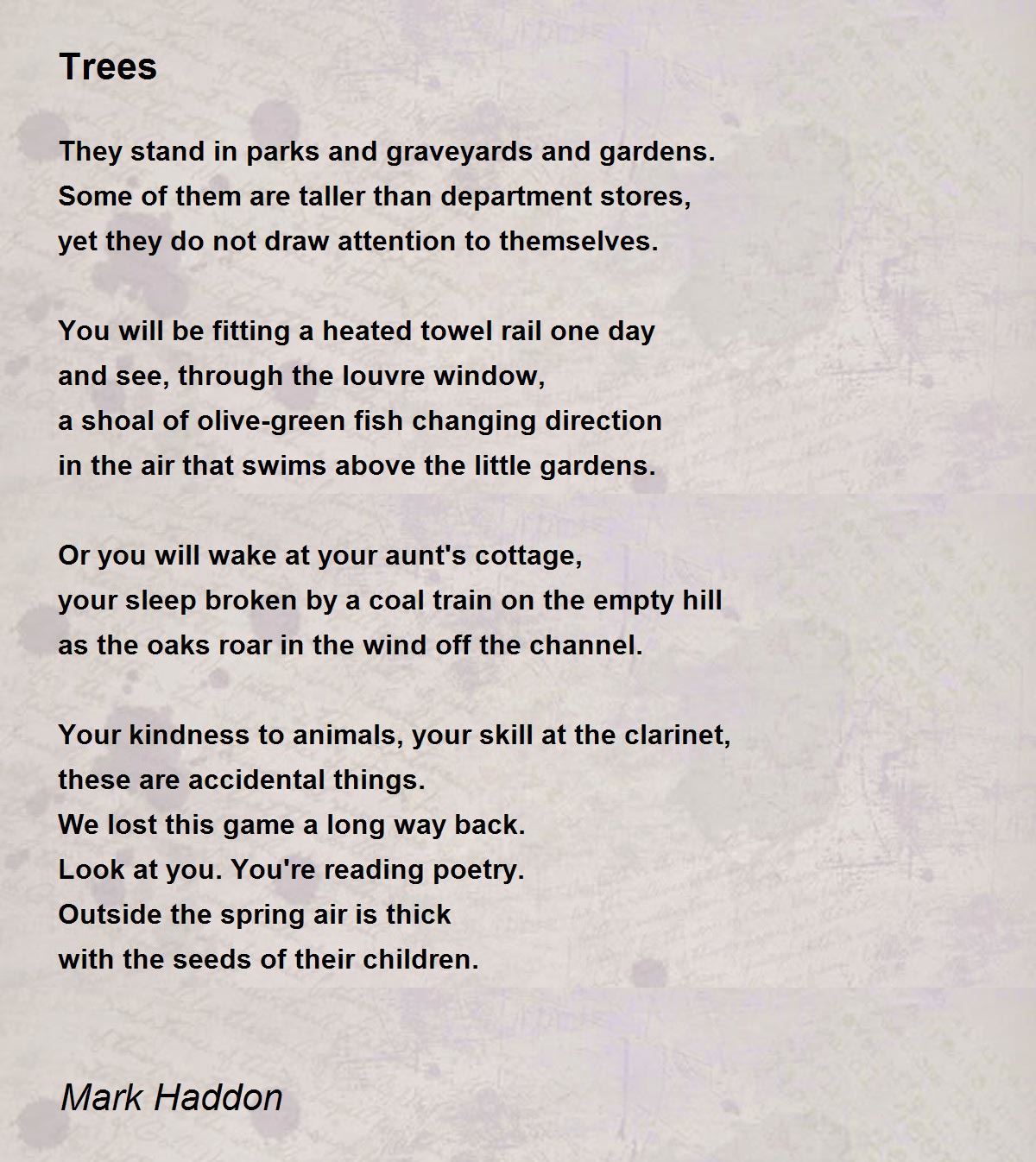 Trees Poem by Mark Haddon - Poem Hunter