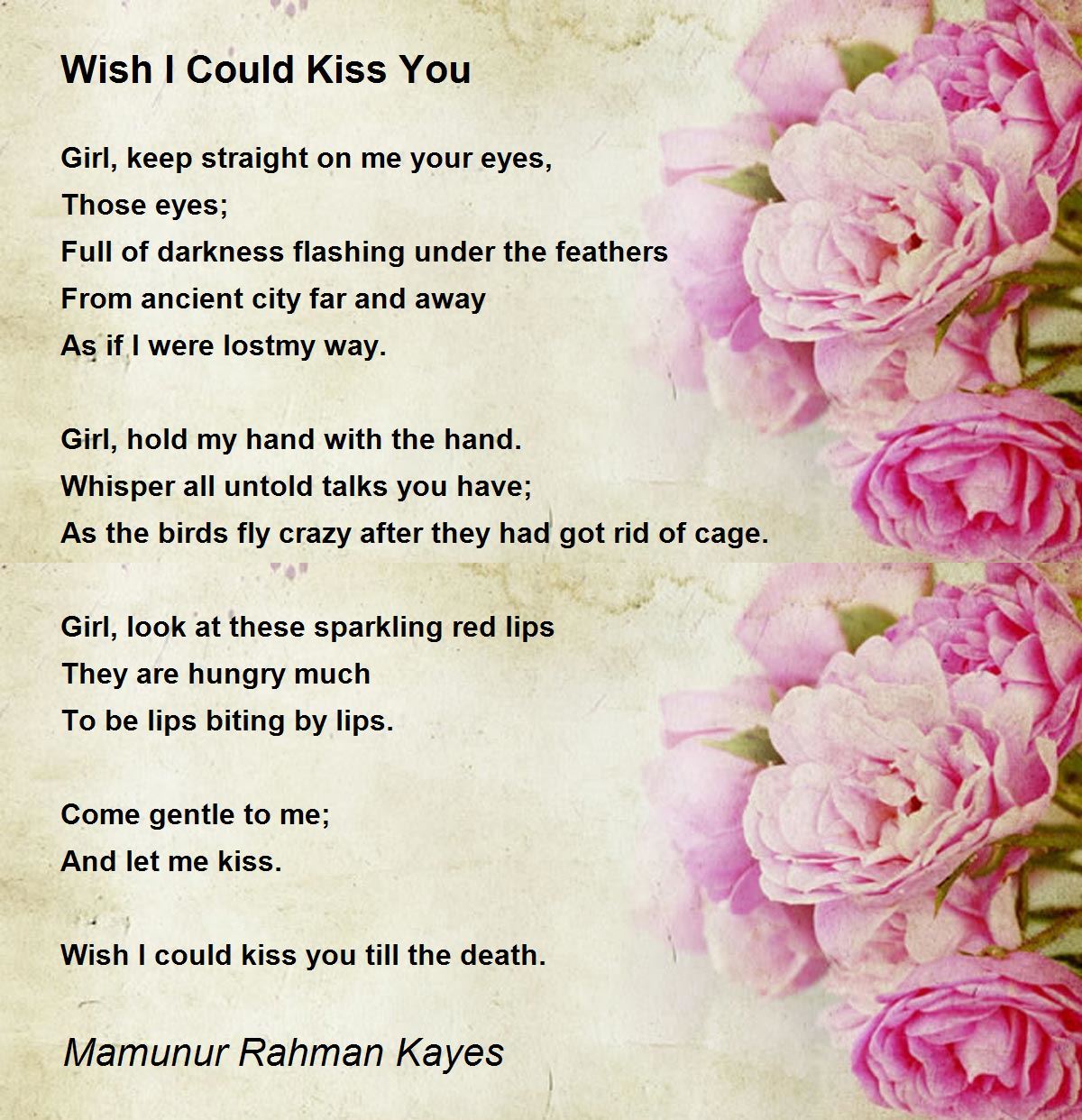 I Wish I Could Kiss You.