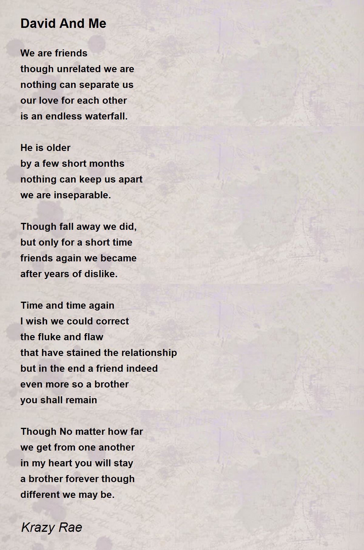 David And Me Poem by Krazy Rae Poem Hunter