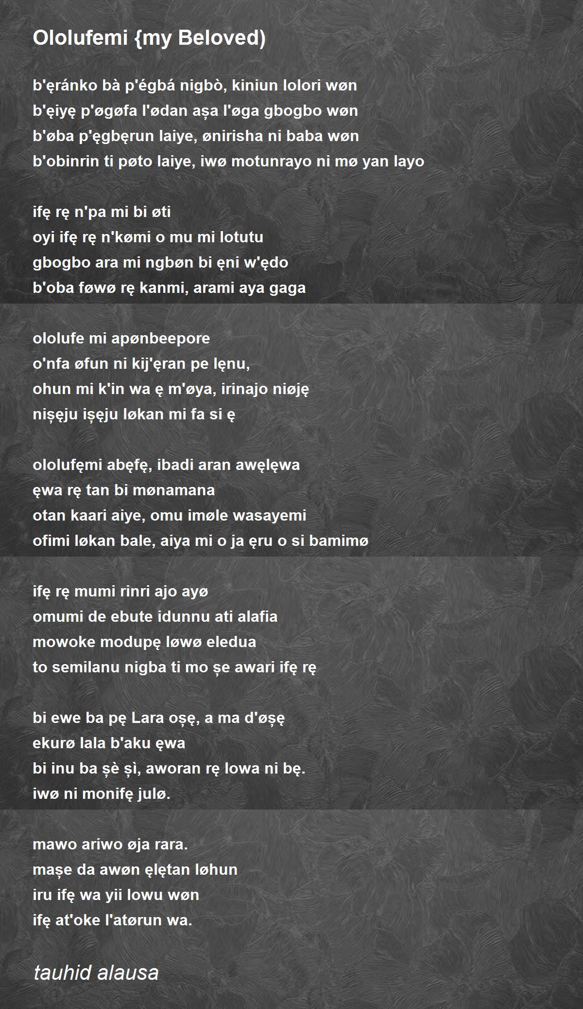 Ololufemi My Beloved By Tauhi D O Ololufemi My Beloved Poem