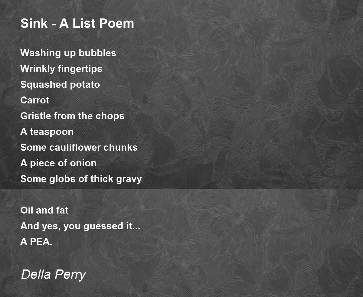 Sink A List Poem Sink A List Poem Poem by Della Perry