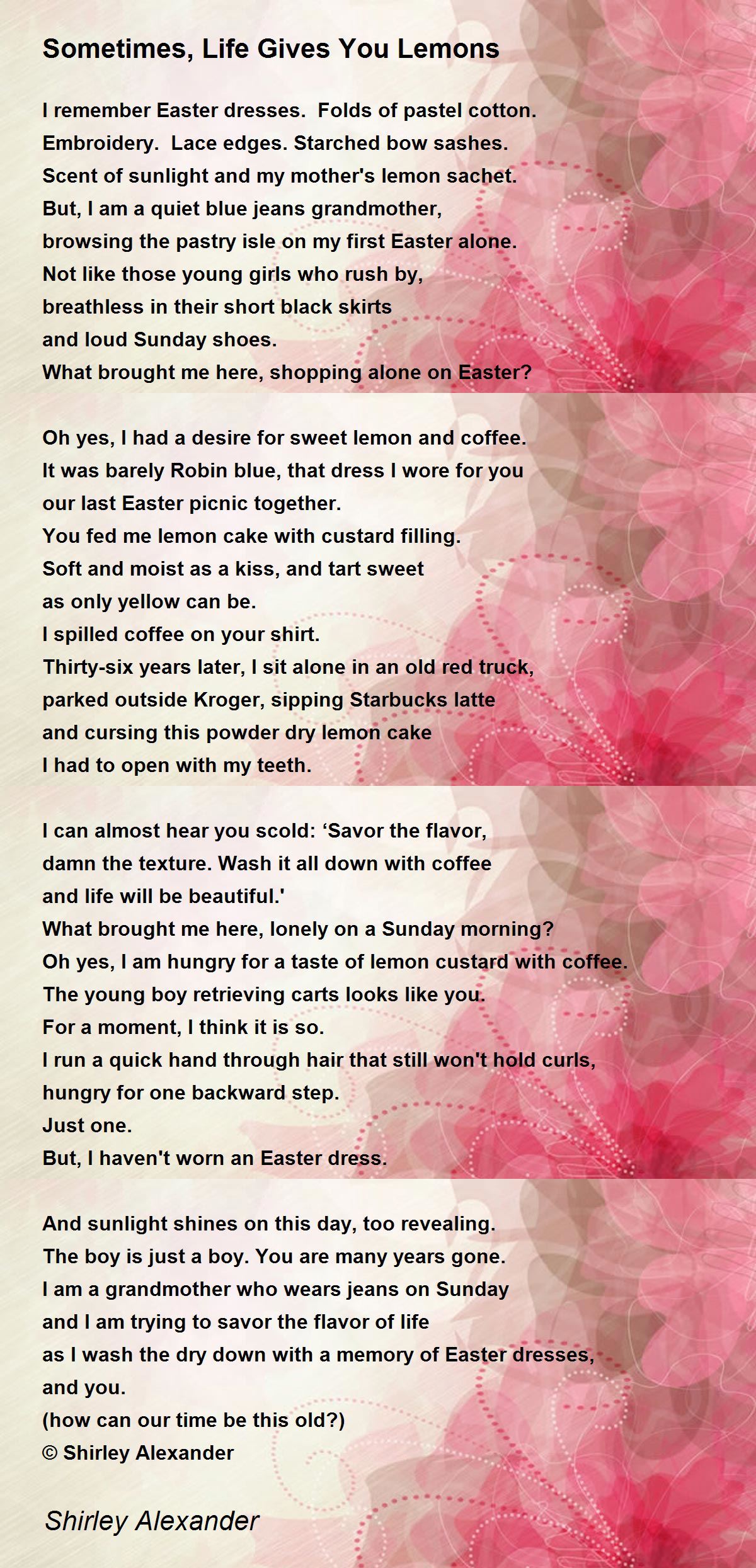 Sometimes, Life Gives You Lemons Sometimes, Life Gives You Lemons