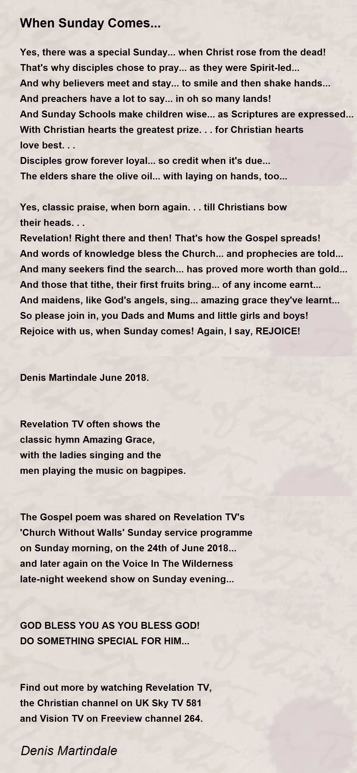 When Sunday Comes... When Sunday Comes... Poem by Denis Martindale