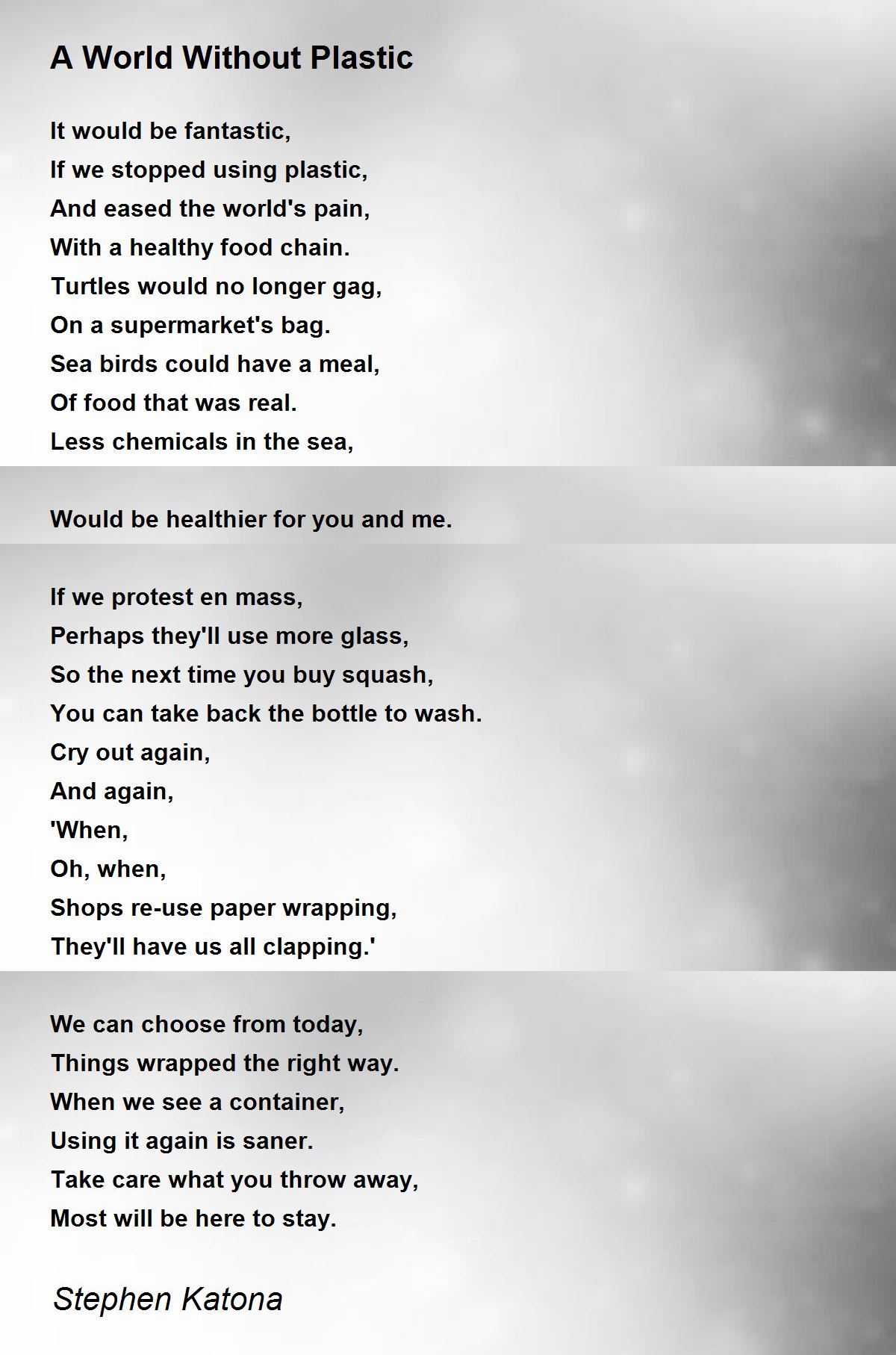 A World Without Plastic A World Without Plastic Poem by Stephen Katona