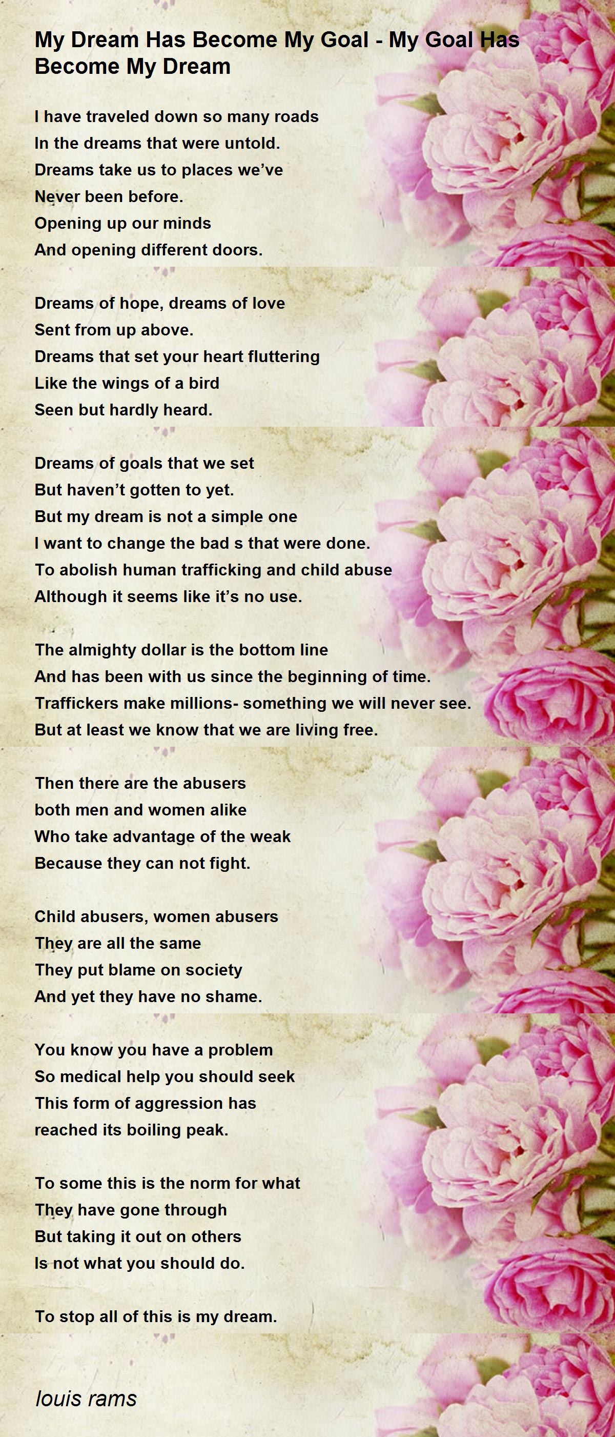 My Dream Has My Goal My Goal Has My Dream My Dream Has