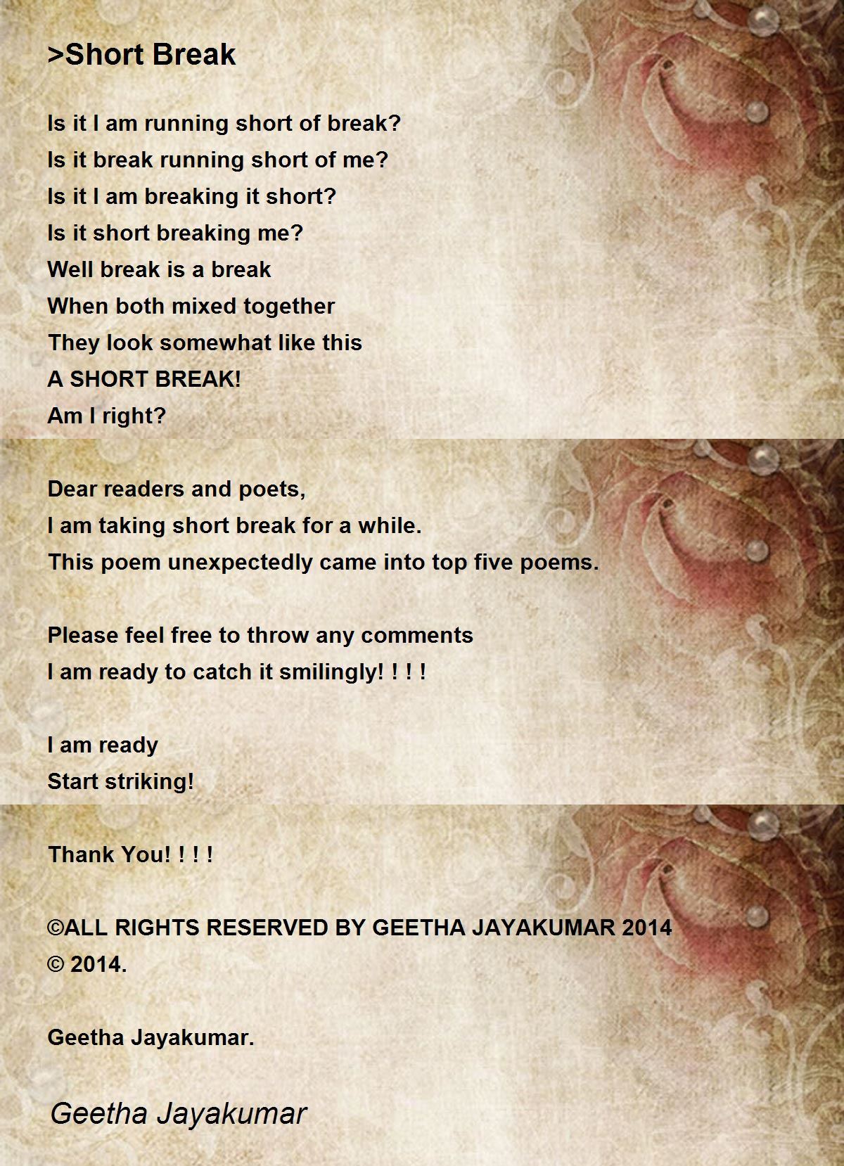 >Short Break by Geetha Jayakumar >Short Break Poem