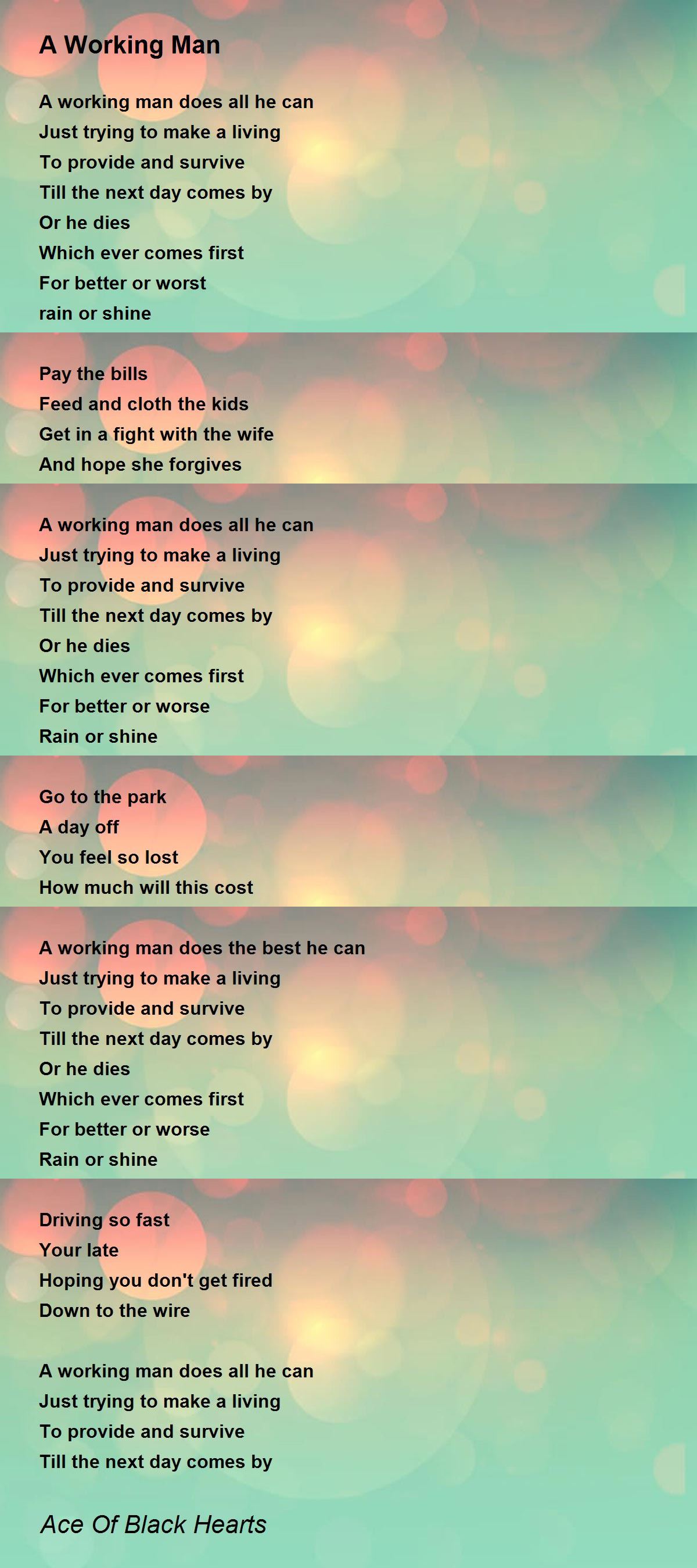 A Working Man - A Working Man Poem by Ace Of Black Hearts