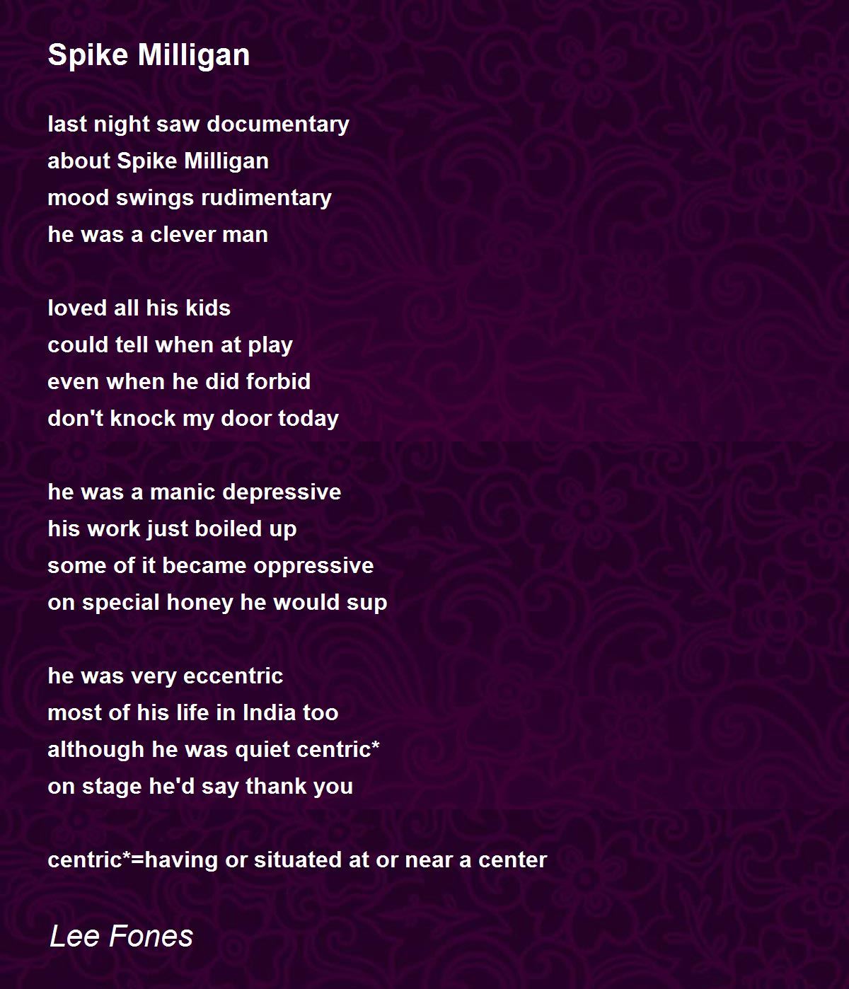 Spike Milligan Poem by Lee Fones Poem Hunter