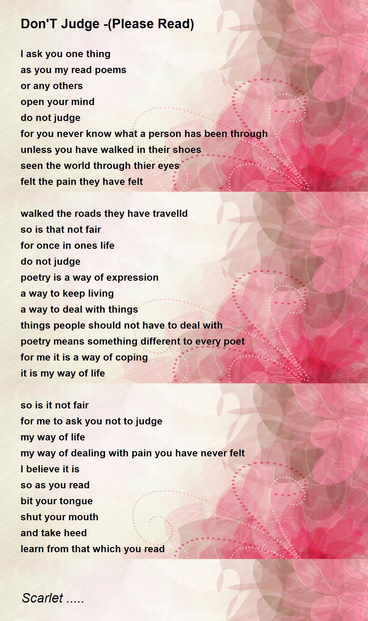 Don T Judge  Please Read Poem  by Scarlet  Poem  Hunter