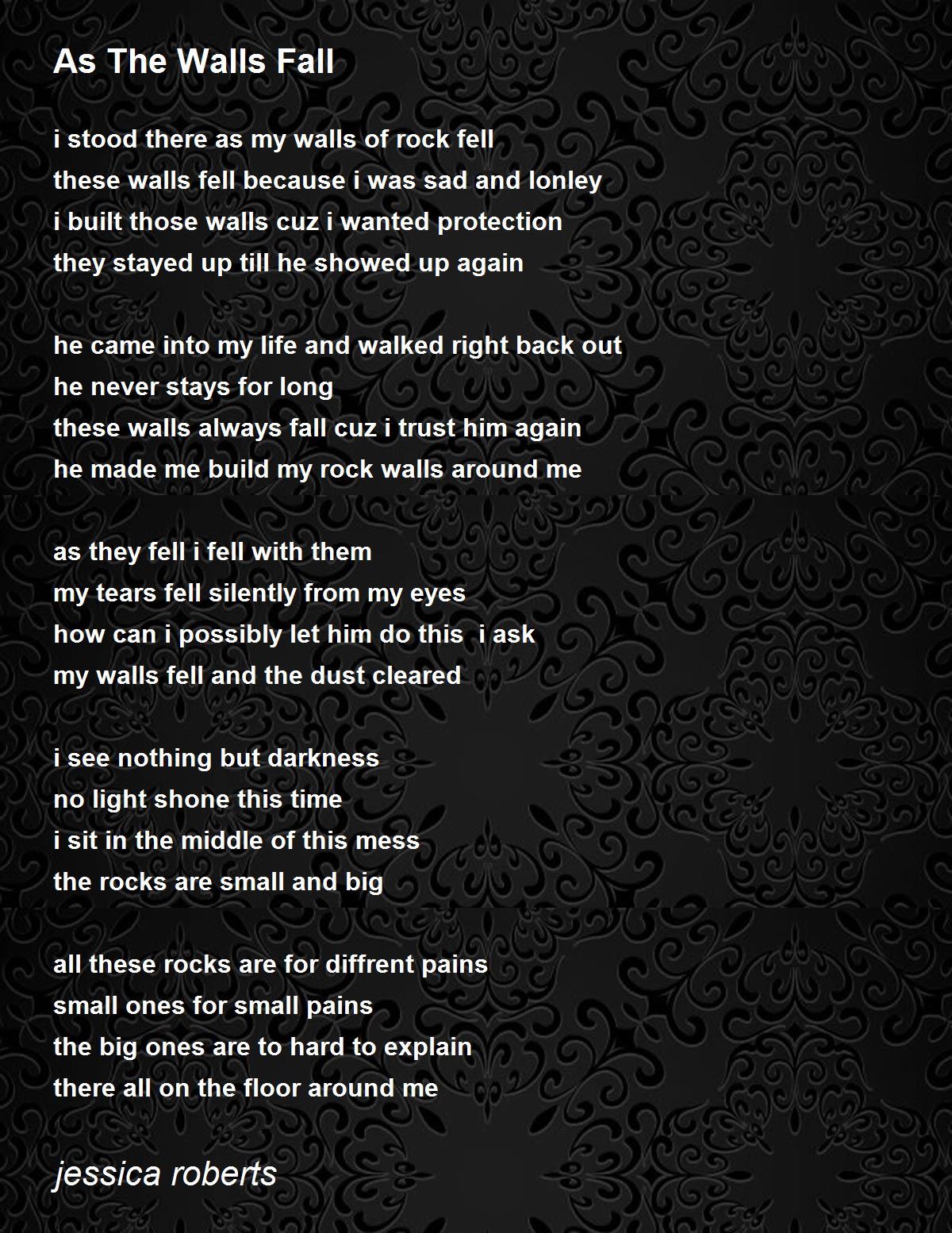 As The Walls Fall by jessica roberts As The Walls Fall Poem