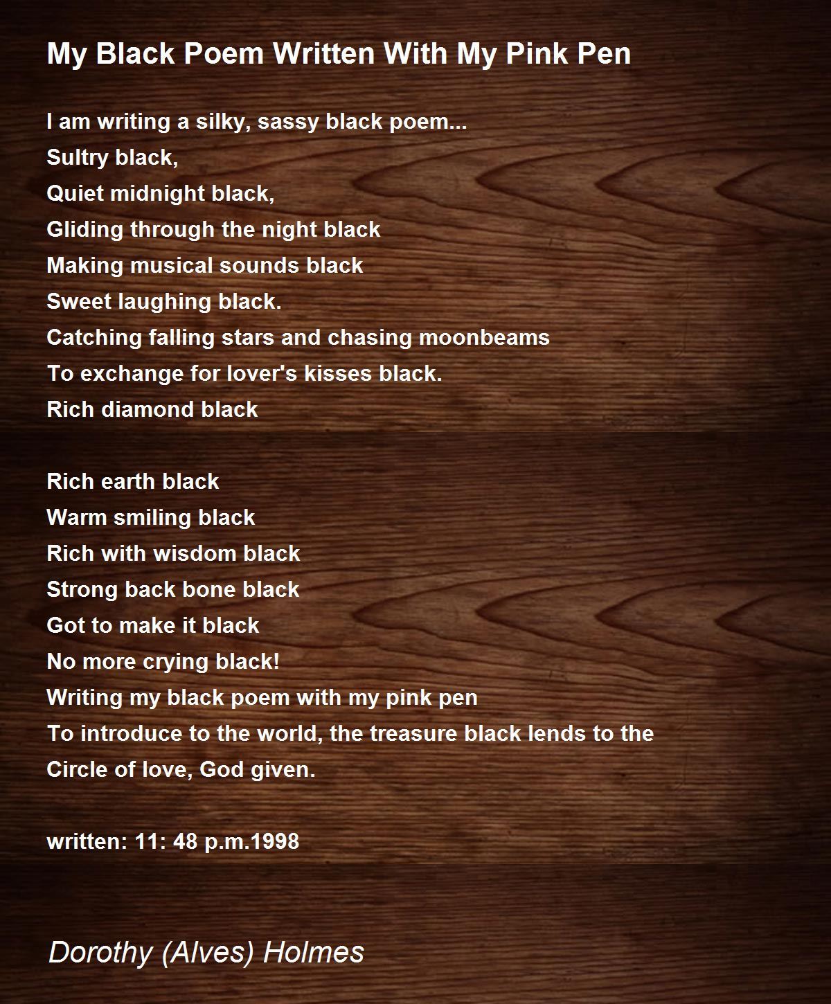 My Black Poem Written With My Pink Pen My Black Poem Written With My