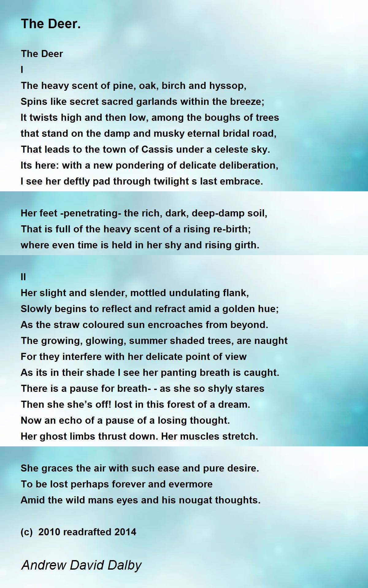 The Deer. The Deer. Poem by Andrew David Dalby