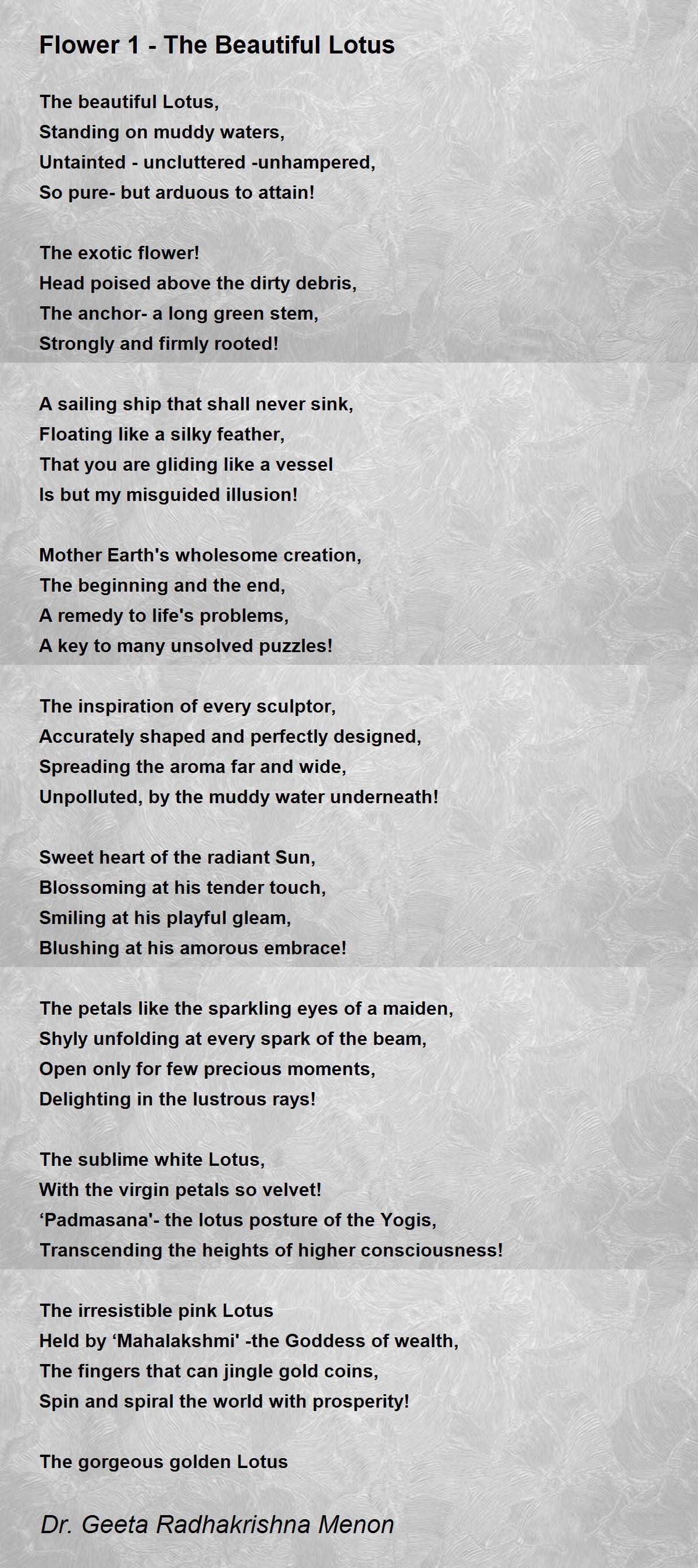 Flower 1 The Beautiful Lotus Flower 1 The Beautiful Lotus Poem by Geeta Radhakrishna Menon