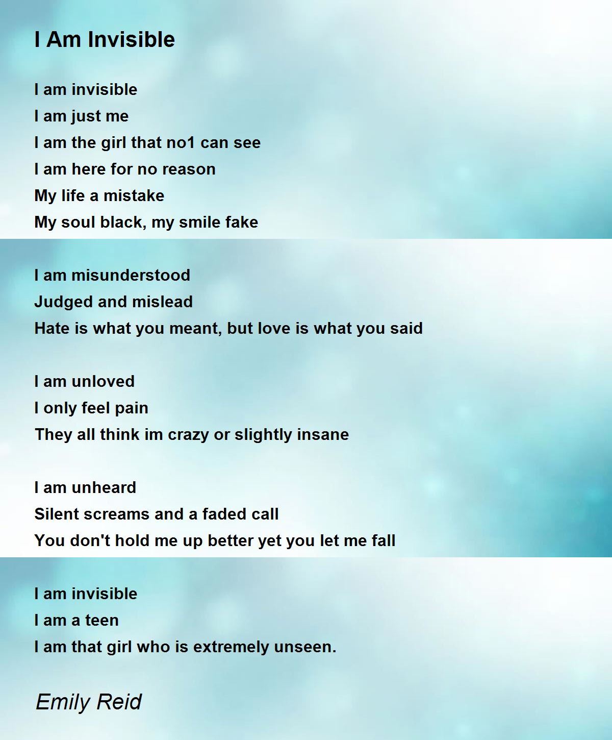 I Am Invisible I Am Invisible Poem by Emily Reid