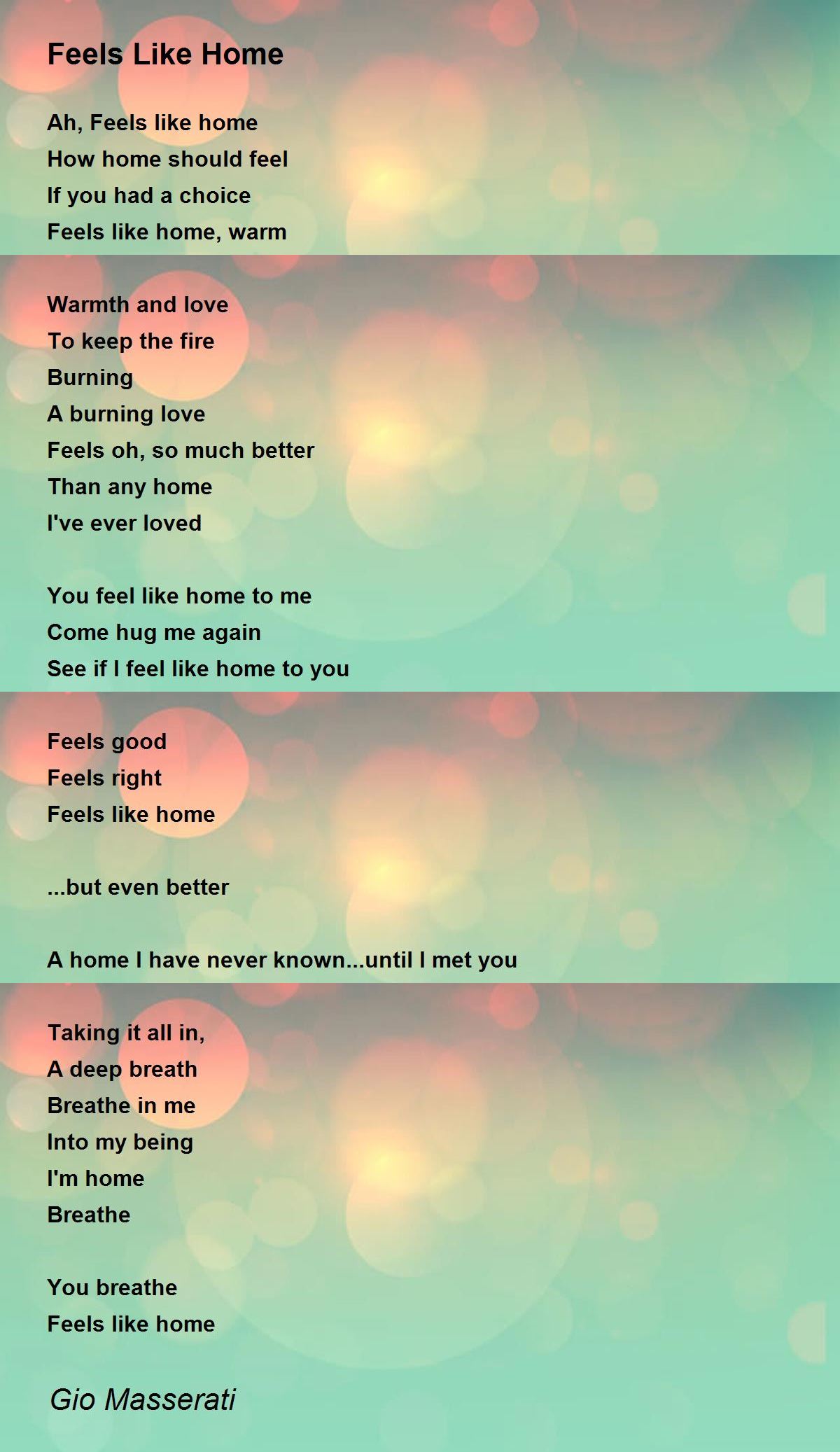 Feels Like Home by Gio Masserati Feels Like Home Poem