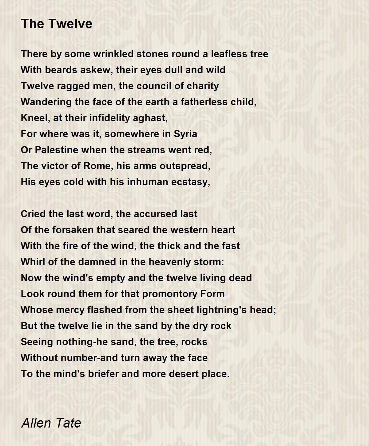 The Twelve The Twelve Poem by Allen Tate