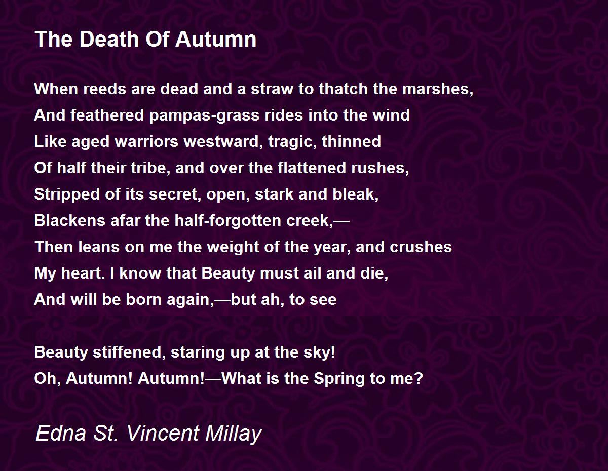 The Death Of Autumn Poem by Edna St. Vincent Millay - Poem 