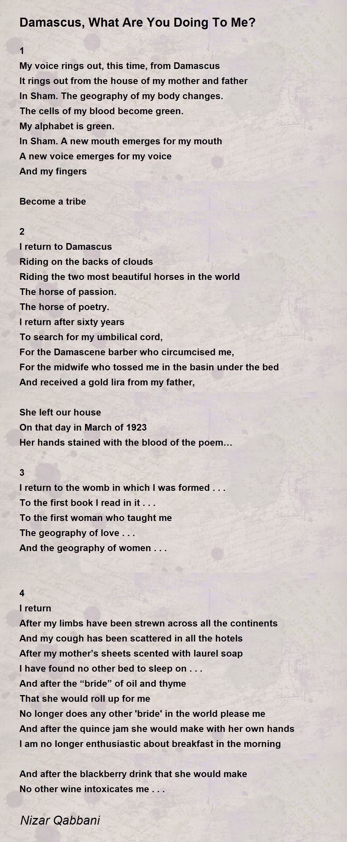 Damascus, What Are You Doing To Me? Damascus, What Are You Doing To