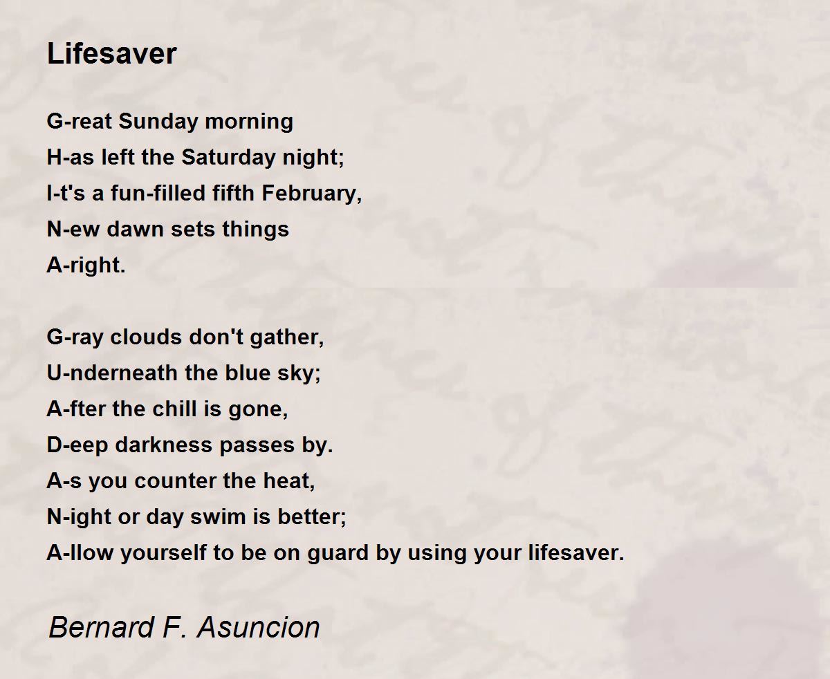 Lifesaver Poem by Bernard F. Asuncion - Poem Hunter