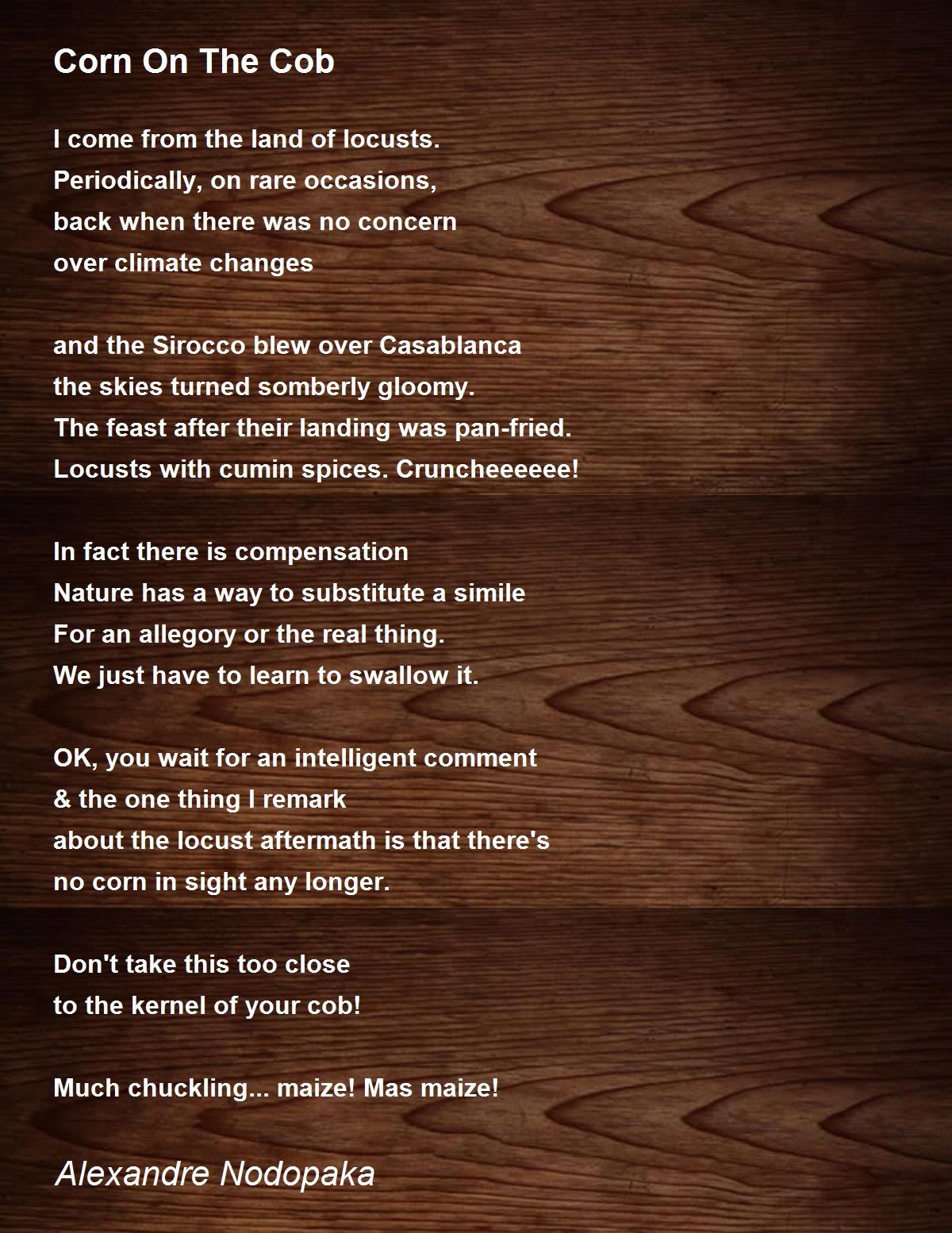 Corn On The Cob Corn On The Cob Poem by Alexandre Nodopaka