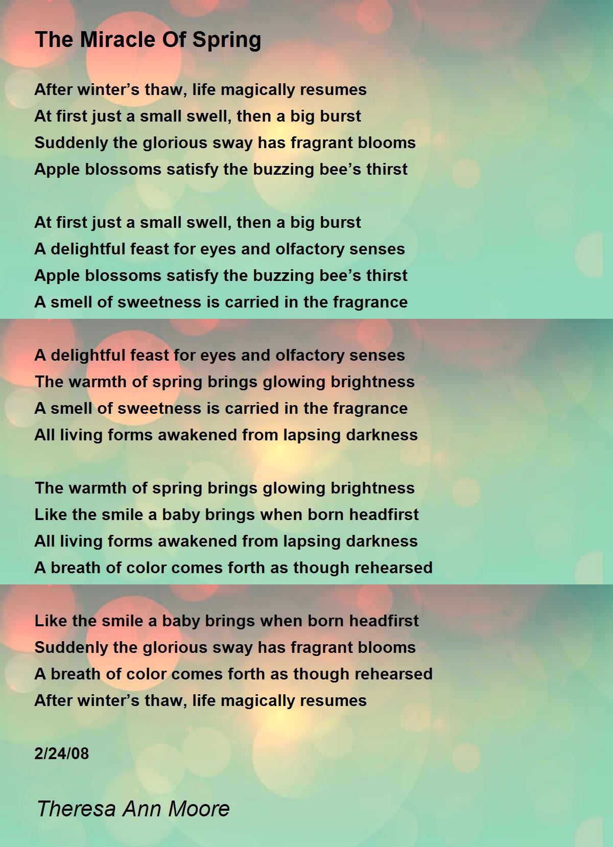 The Miracle Of Spring The Miracle Of Spring Poem by Theresa Ann Moore