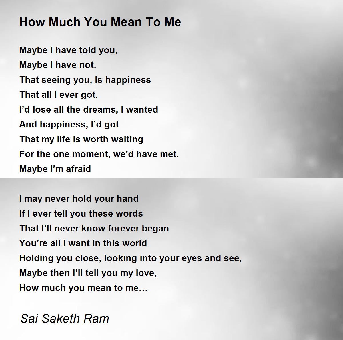 You mean world to me poem