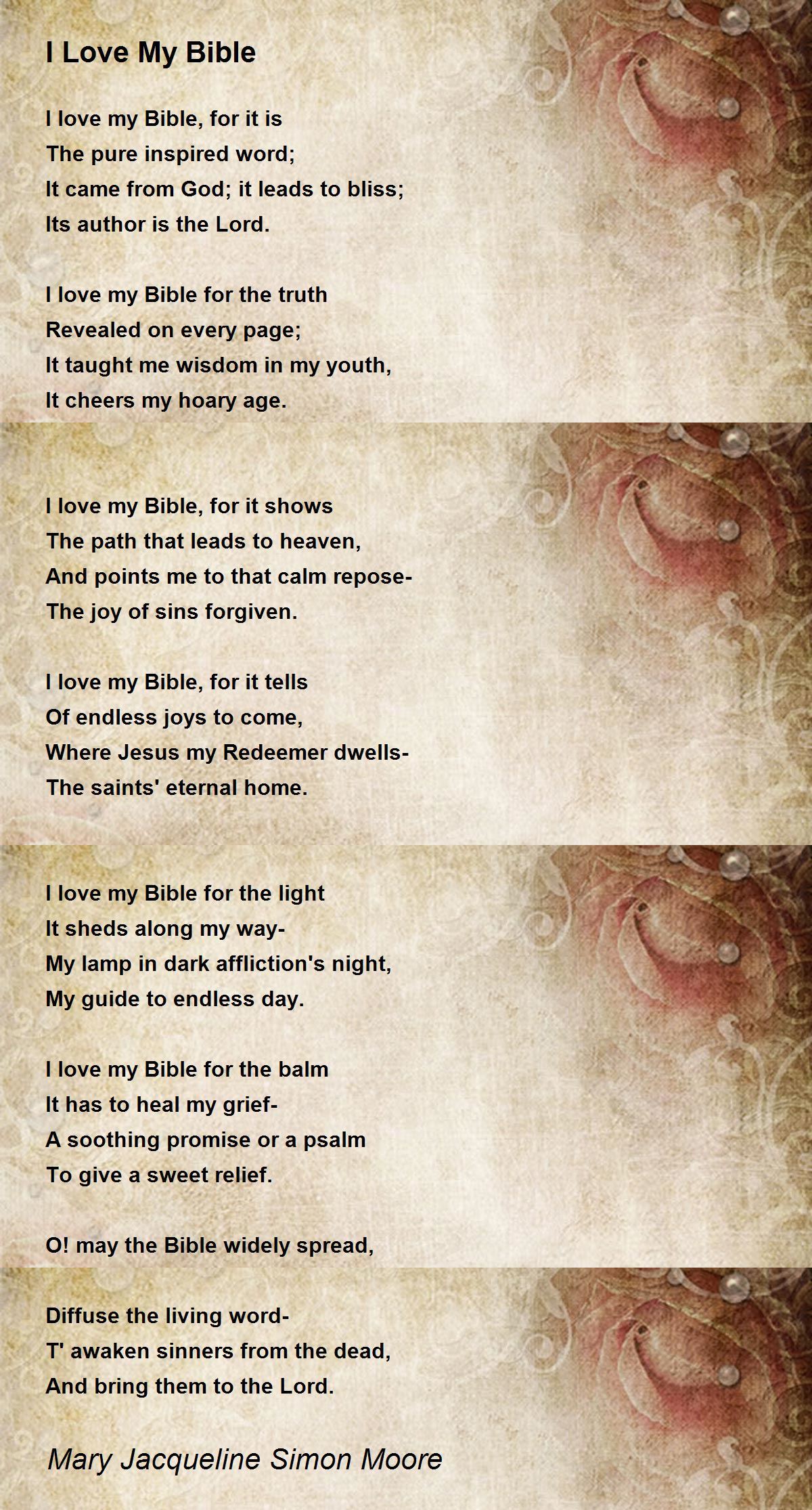 I Love My Bible I Love My Bible Poem by Mary Jacqueline Simon Moore