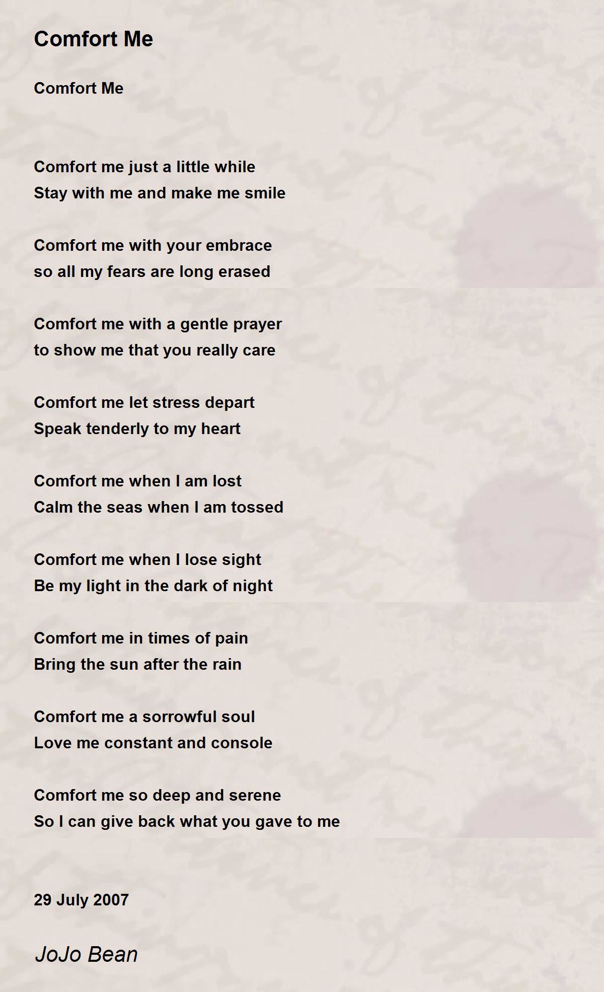 Comfort Me Comfort Me Poem by JoAnn McGrath