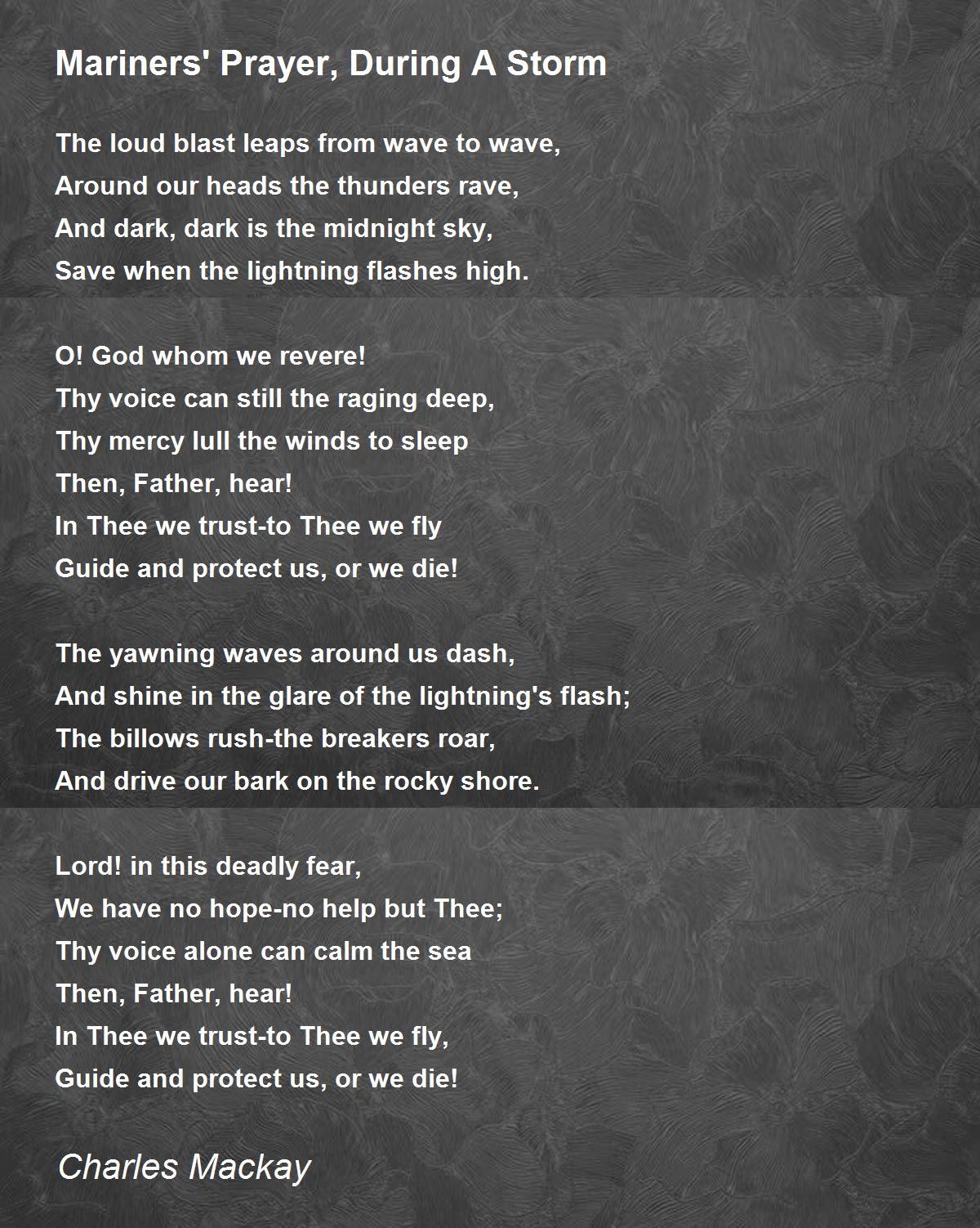 Mariners' Prayer, During A Storm Mariners' Prayer, During A Storm