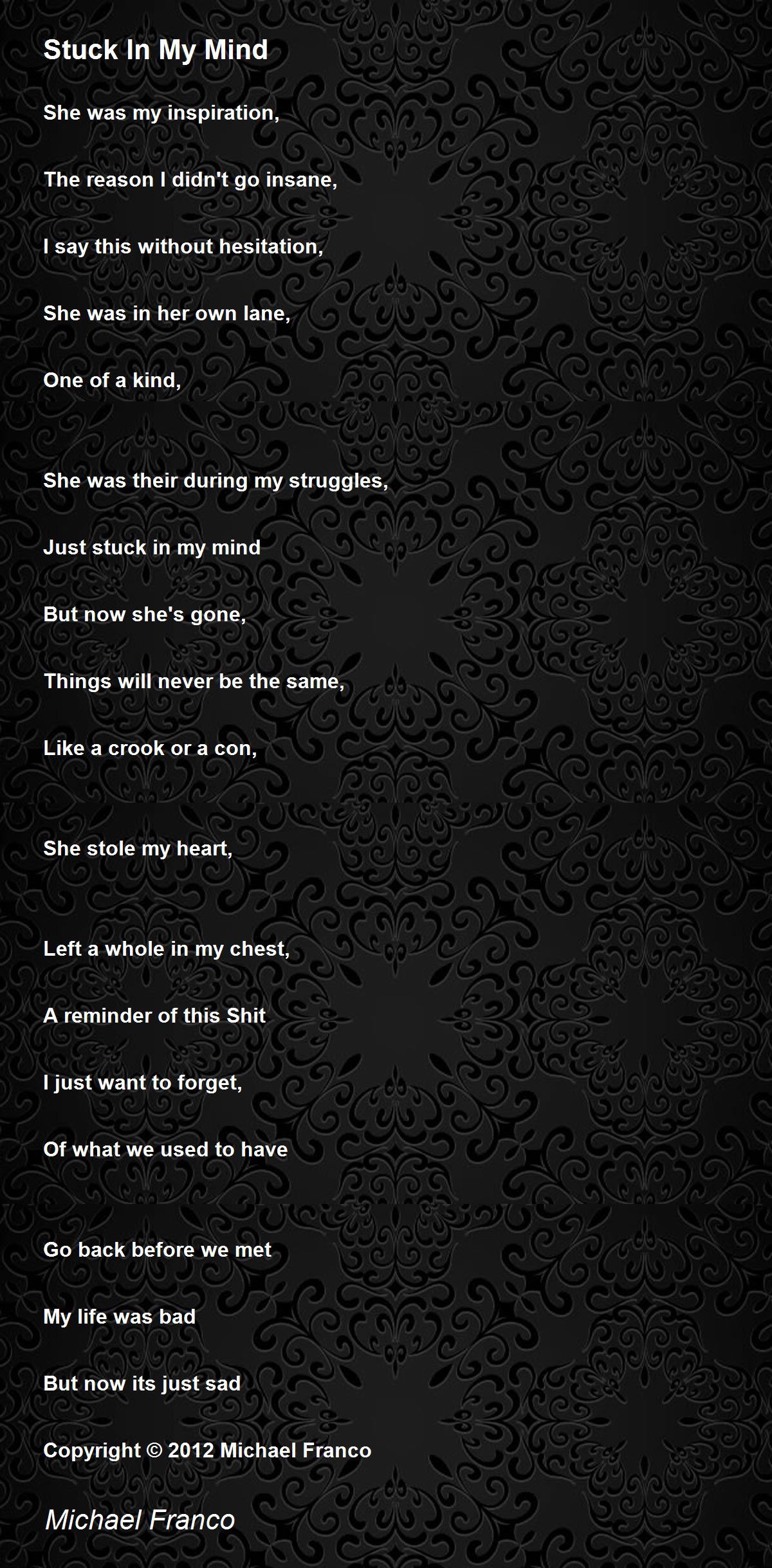 Stuck In My Mind Stuck In My Mind Poem by