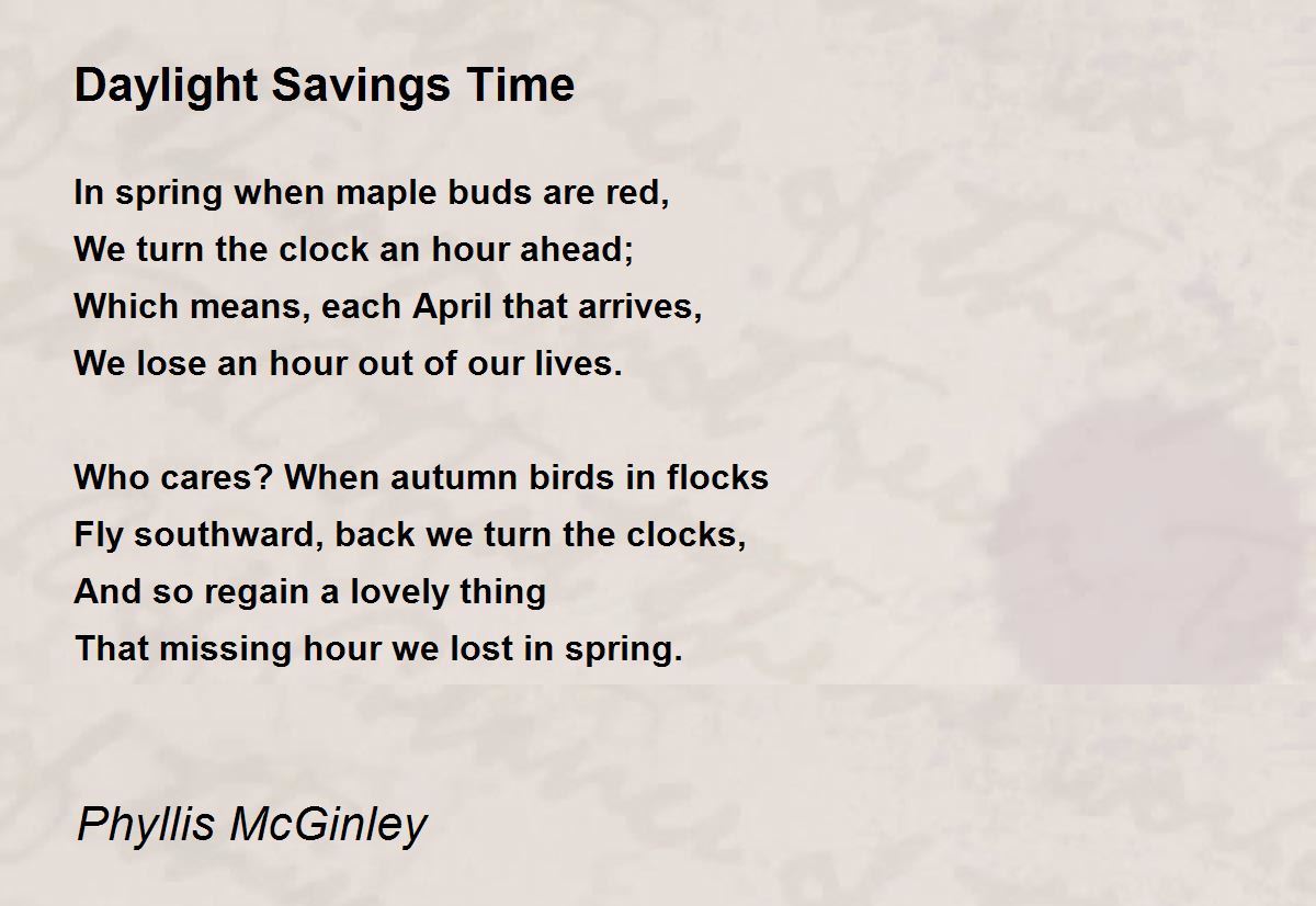 Daylight Savings Time Poem by Phyllis McGinley Poem Hunter