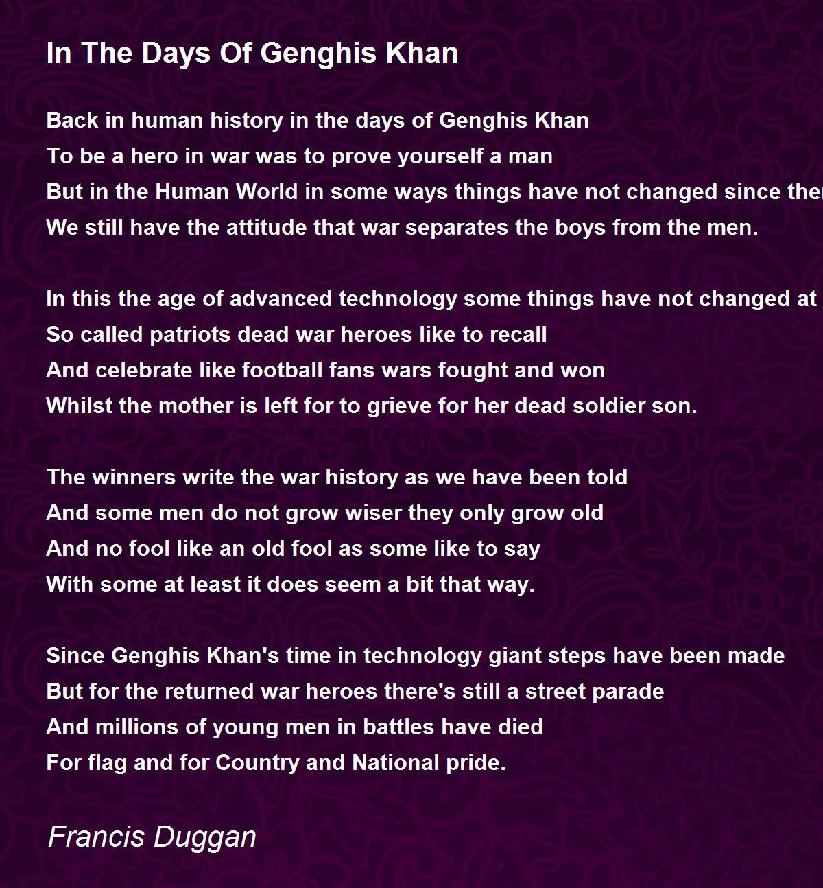 In The Days Of Genghis Khan Poem by Francis Duggan Poem Hunter