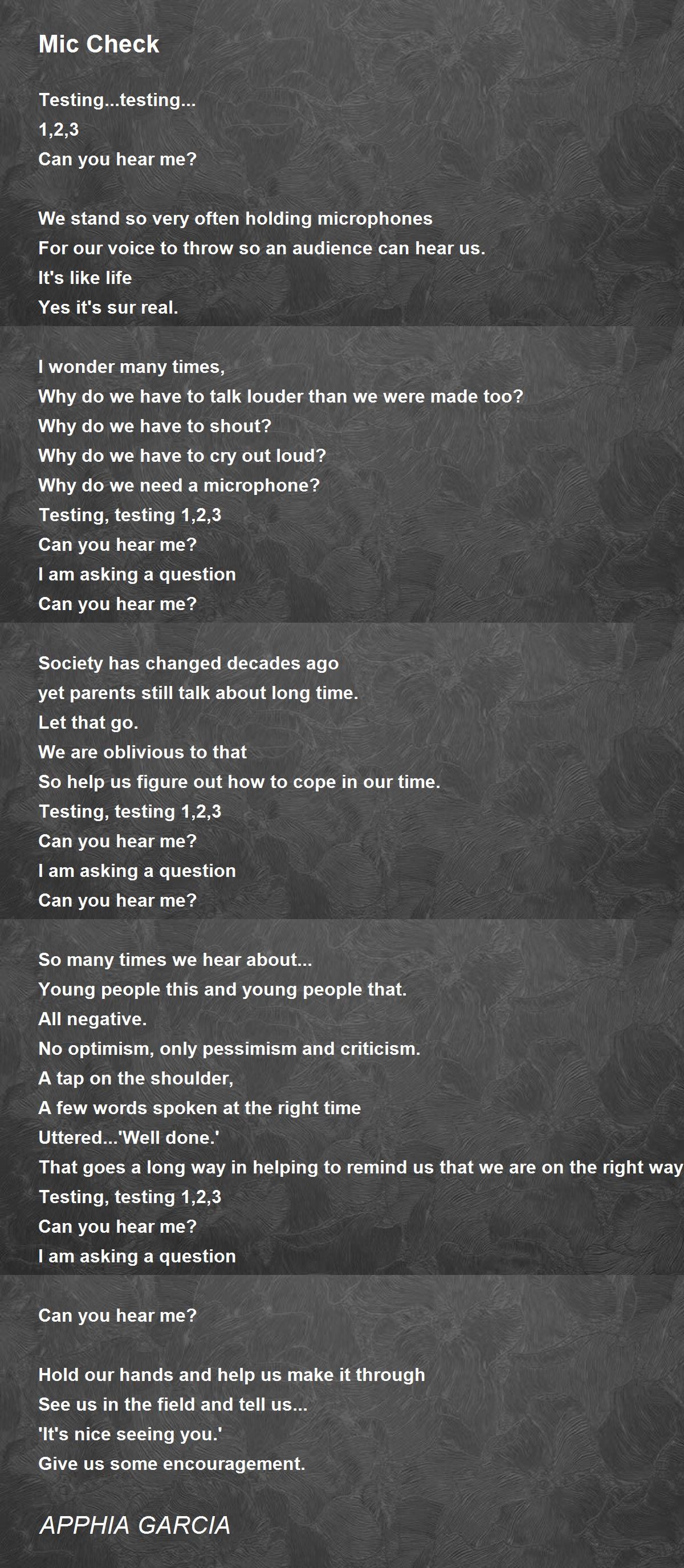 Mic Check Poem by APPHIA GARCIA Poem Hunter