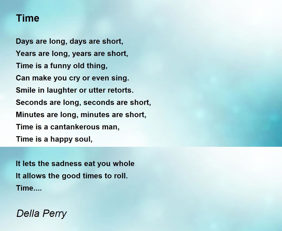 Time Poem by Della Perry Poem Hunter