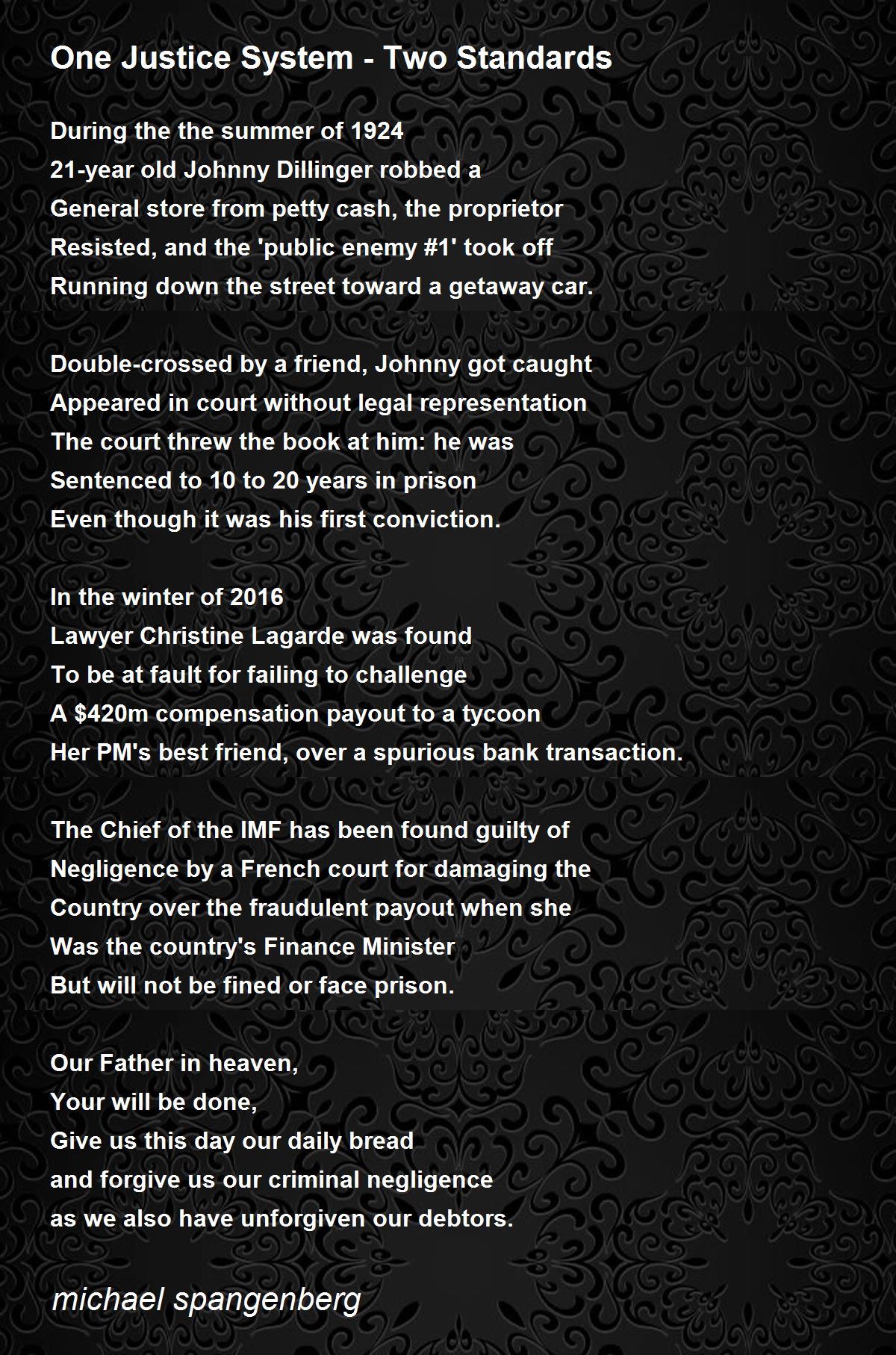 One Justice System - Two Standards Poem by michael spangenberg - Poem