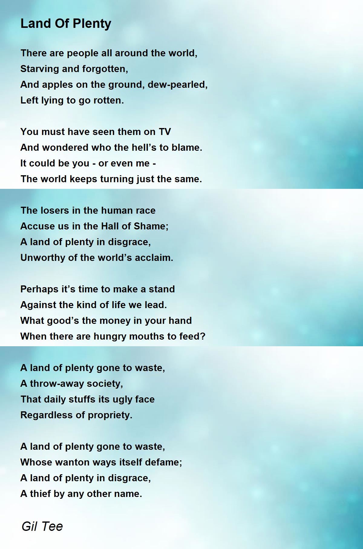 Land Of Plenty Land Of Plenty Poem by Gil Tee