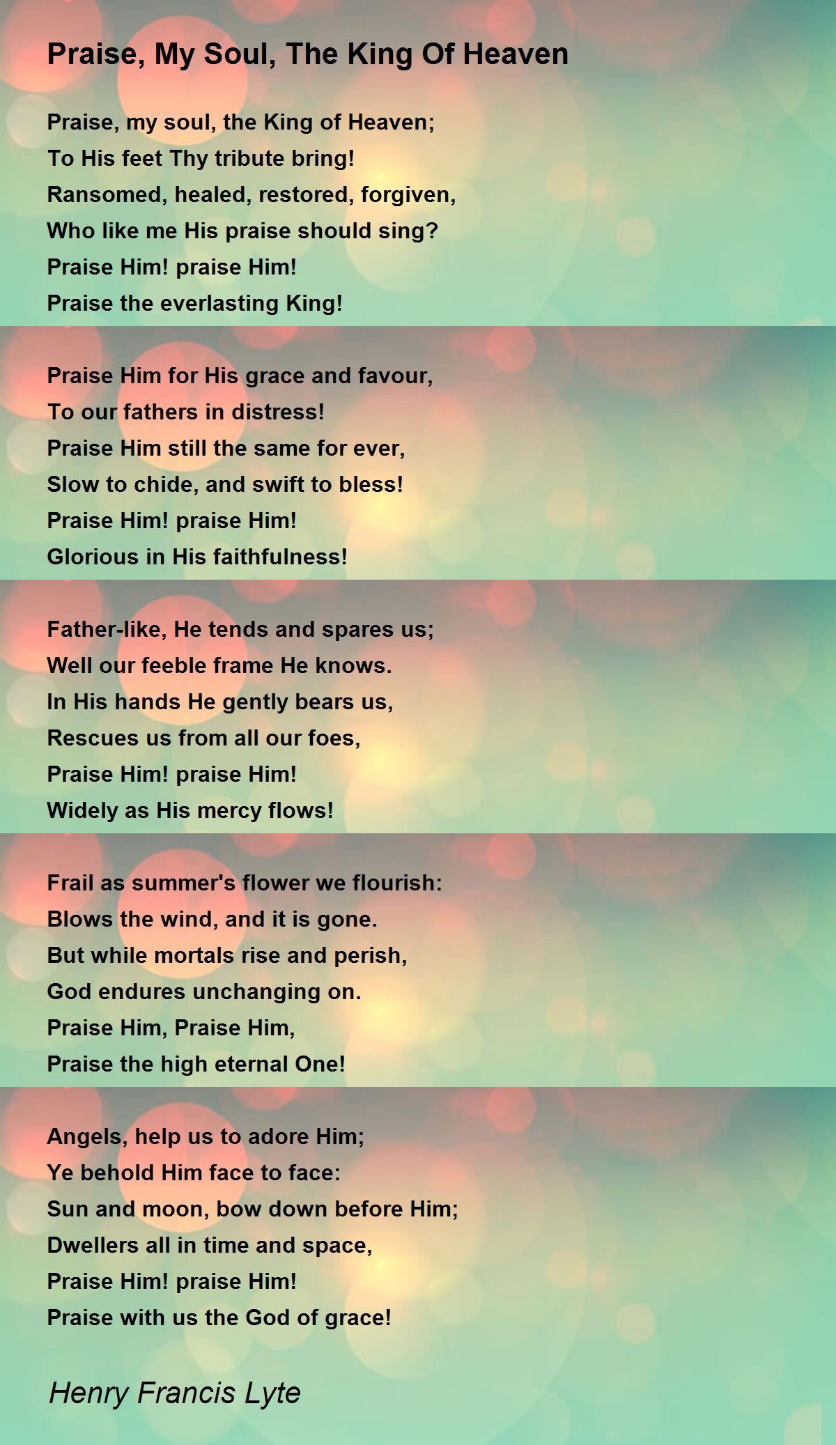 Praise, My Soul, The King Of Heaven Poem by Henry Francis Lyte - Poem