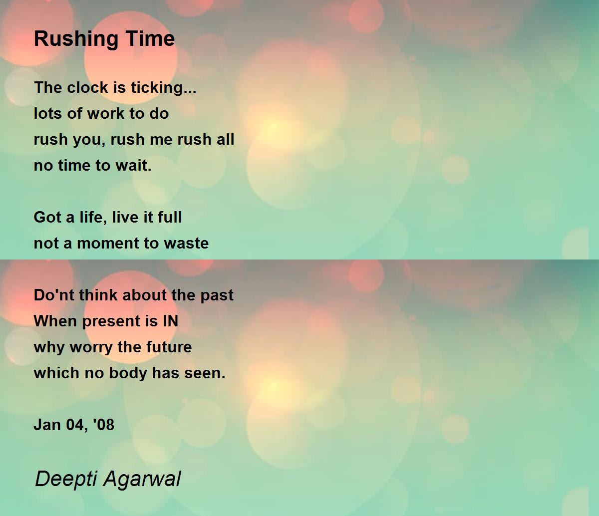 Rushing Time Rushing Time Poem by Deepti Agarwal