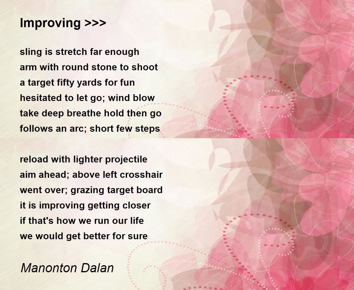 Improving >>> Improving >>> Poem by Manonton Dalan