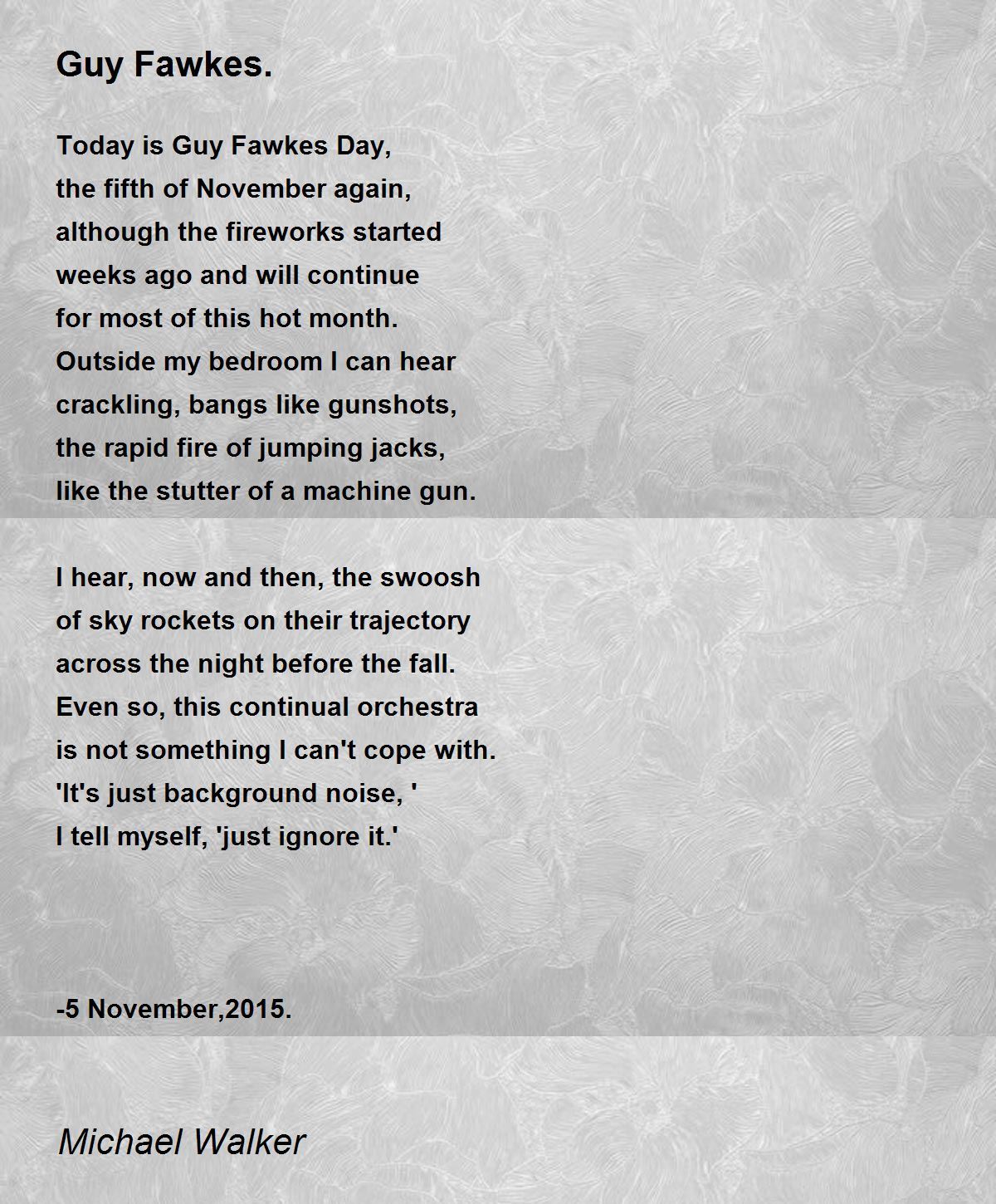 Guy Fawkes Guy Fawkes Poem By Michael Walker guy-fawkes-guy-fawkes-poem-by-michael-walker