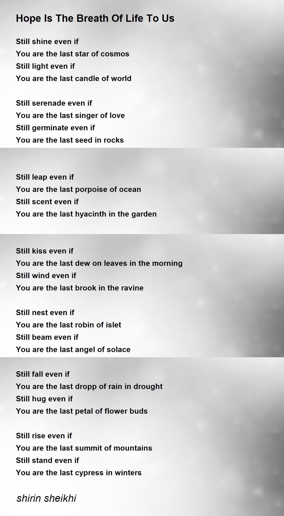 Hope Is The Breath Of Life To Us by shirin sheikhi Hope Is The Breath